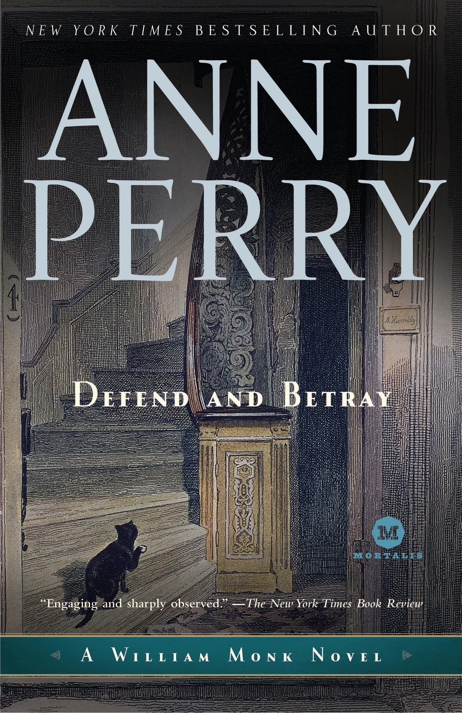 Imagen de portada para Defend and Betray [electronic resource] : A William Monk Novel