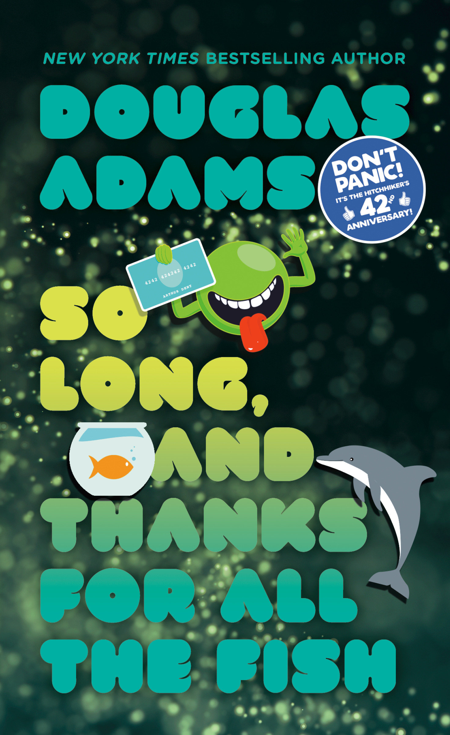 Image de couverture de So Long, and Thanks for All the Fish [electronic resource] :