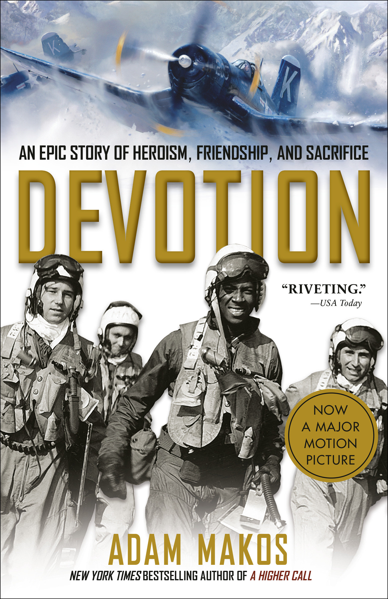 Cover image for Devotion [electronic resource] : An Epic Story of Heroism, Friendship, and Sacrifice