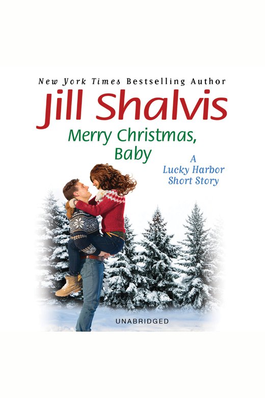 Cover image for Merry Christmas, Baby [electronic resource] : A Lucky Harbor short story
