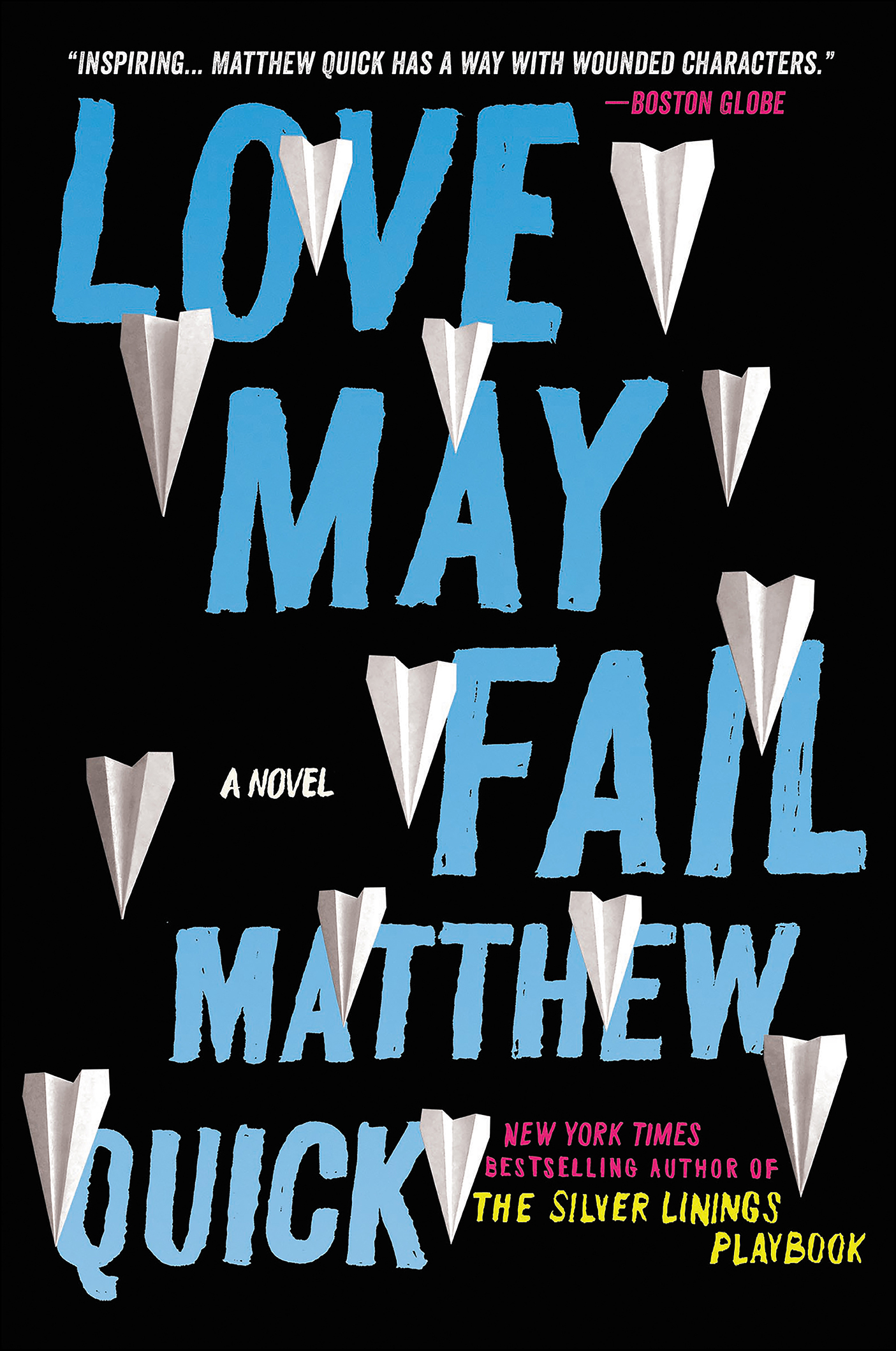 Cover image for Love May Fail [electronic resource] : A Novel