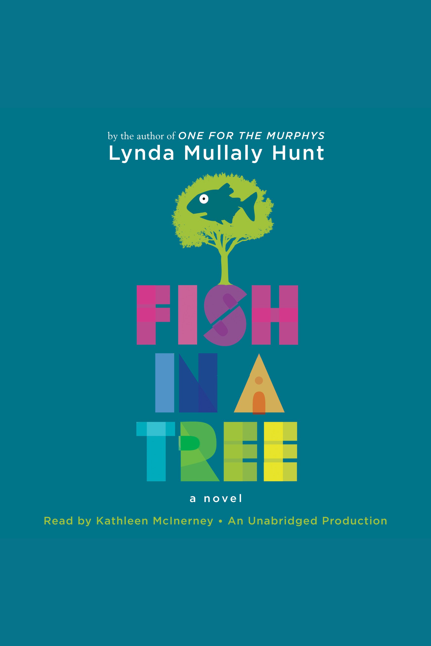 Cover image for Fish in a Tree [electronic resource] : A Novel