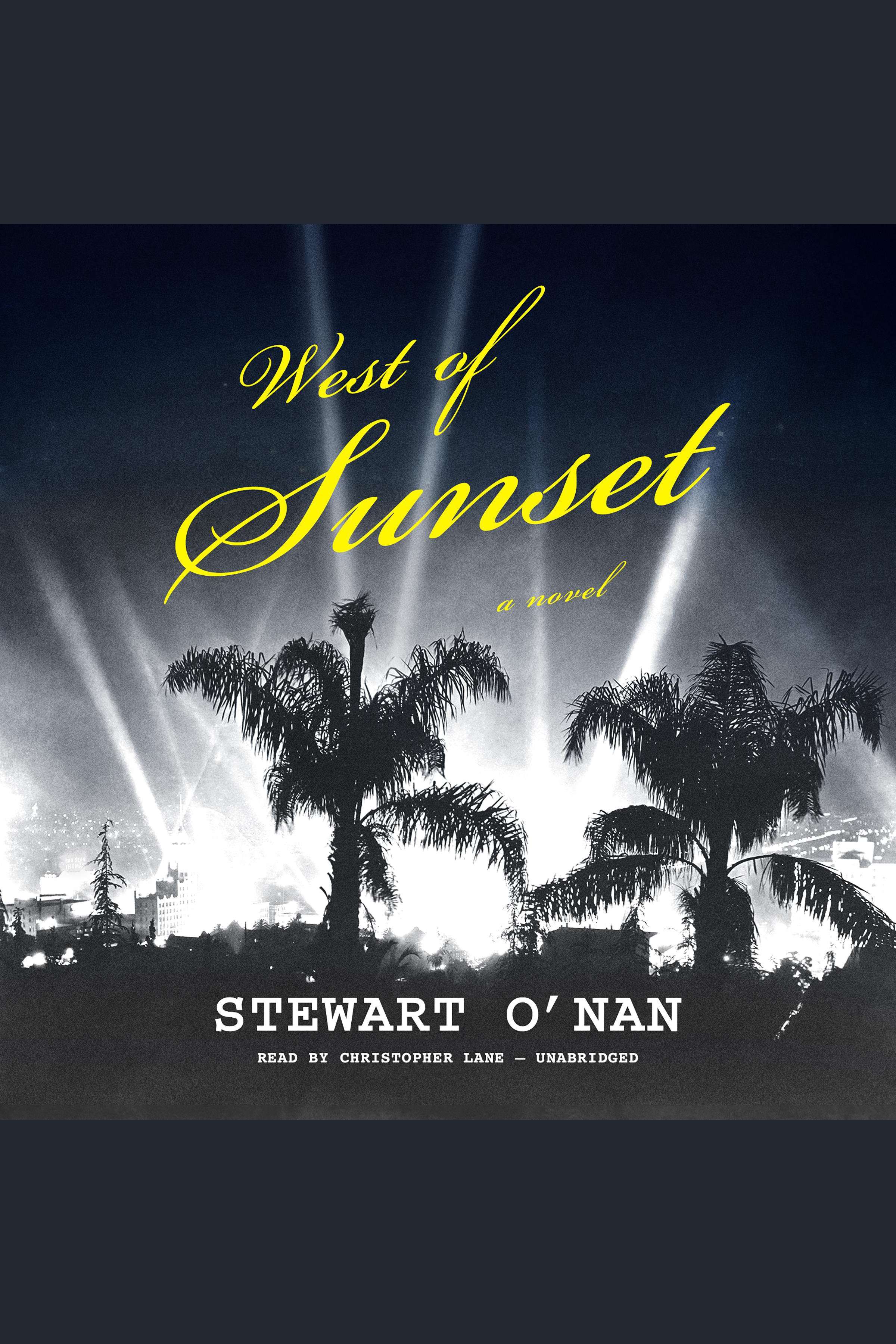 Image de couverture de West of Sunset [electronic resource] : A Novel