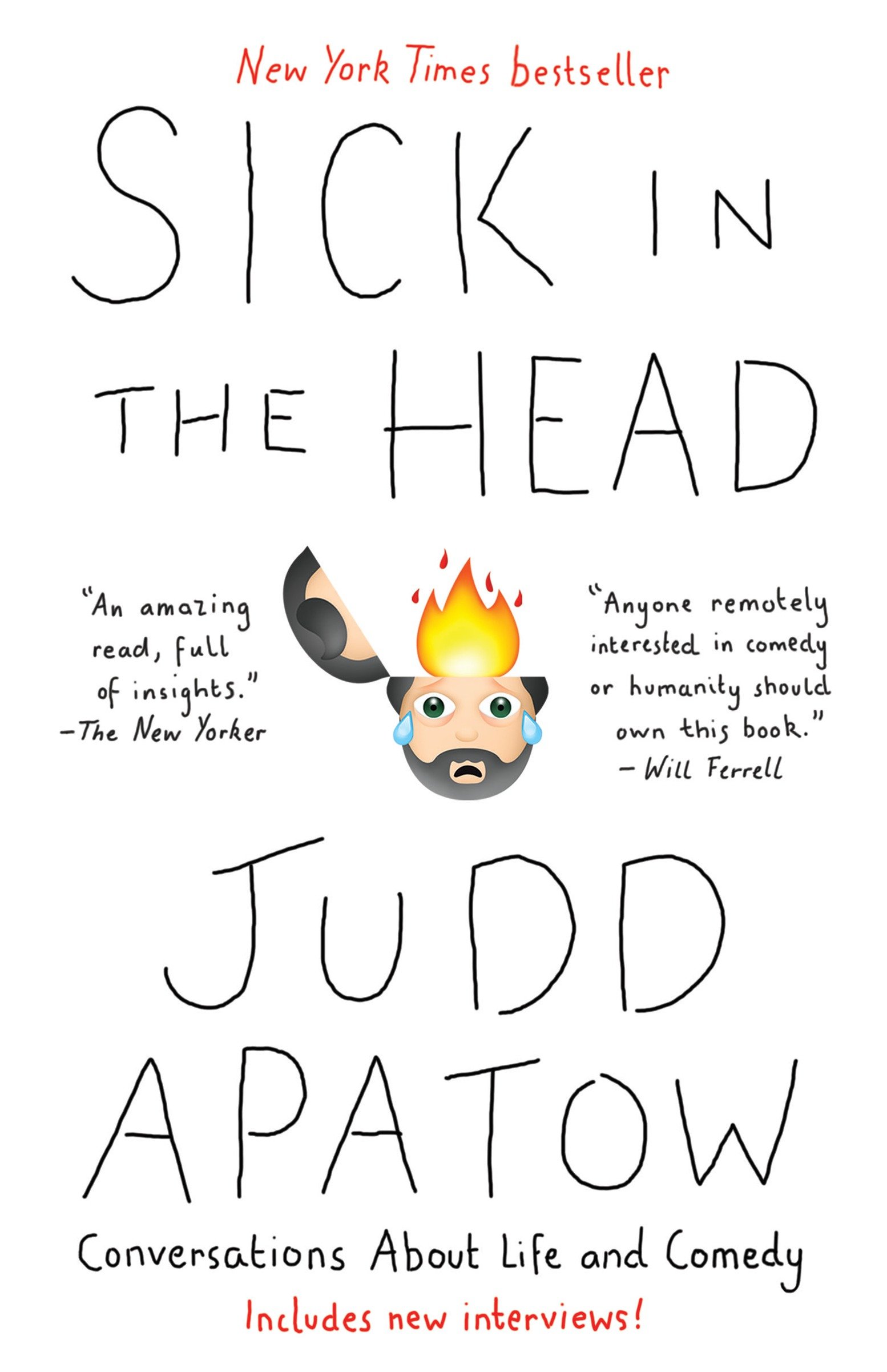 Cover image for Sick in the Head [electronic resource] : Conversations About Life and Comedy