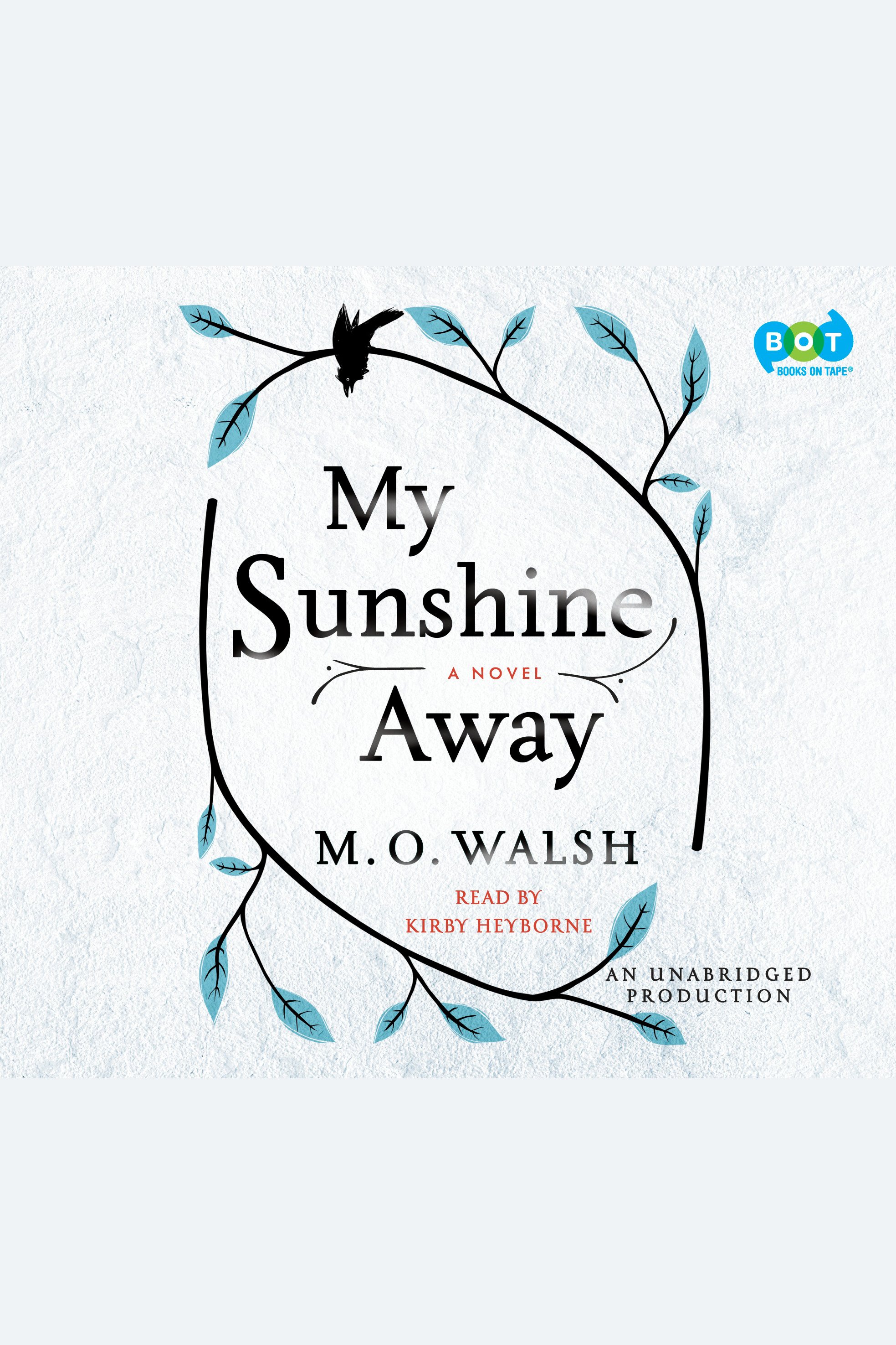 Umschlagbild für My Sunshine Away [electronic resource] : A Novel