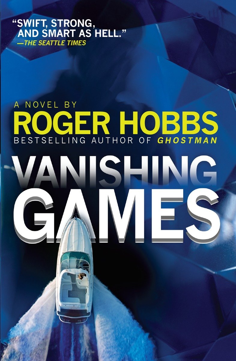 Cover image for Vanishing Games [electronic resource] : A novel