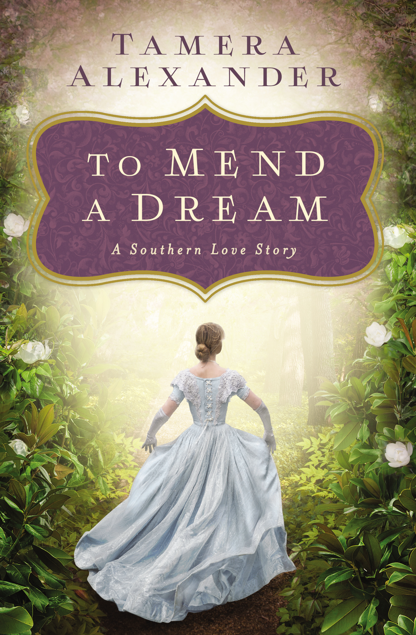 Cover image for To Mend a Dream [electronic resource] : A Southern Love Story
