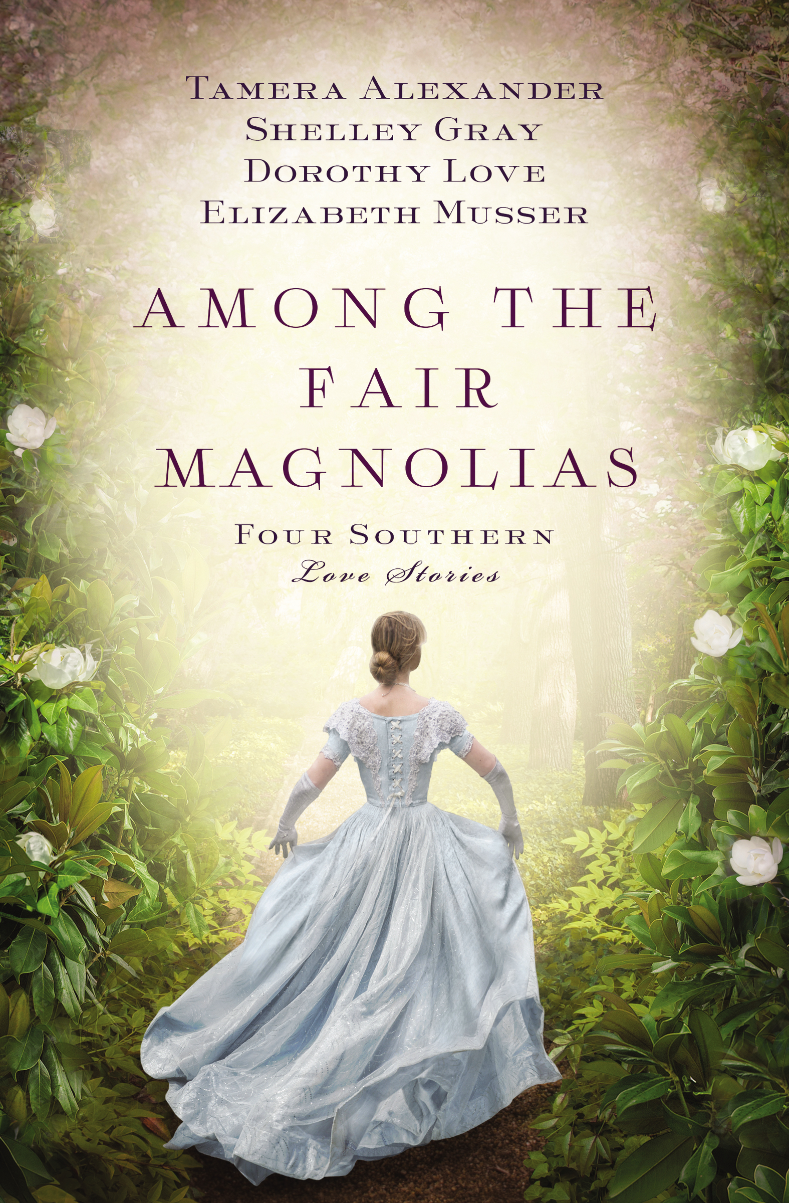 Imagen de portada para Among the Fair Magnolias [electronic resource] : Four Southern Love Stories