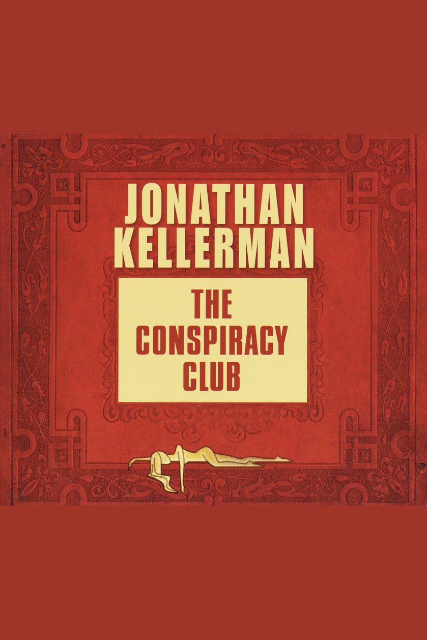 Cover image for The Conspiracy Club [electronic resource] :
