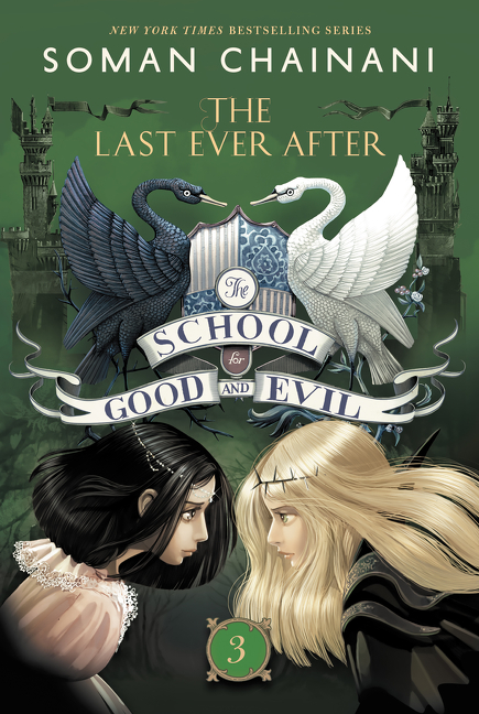 Cover Image of The School for Good and Evil #3: The Last Ever After
