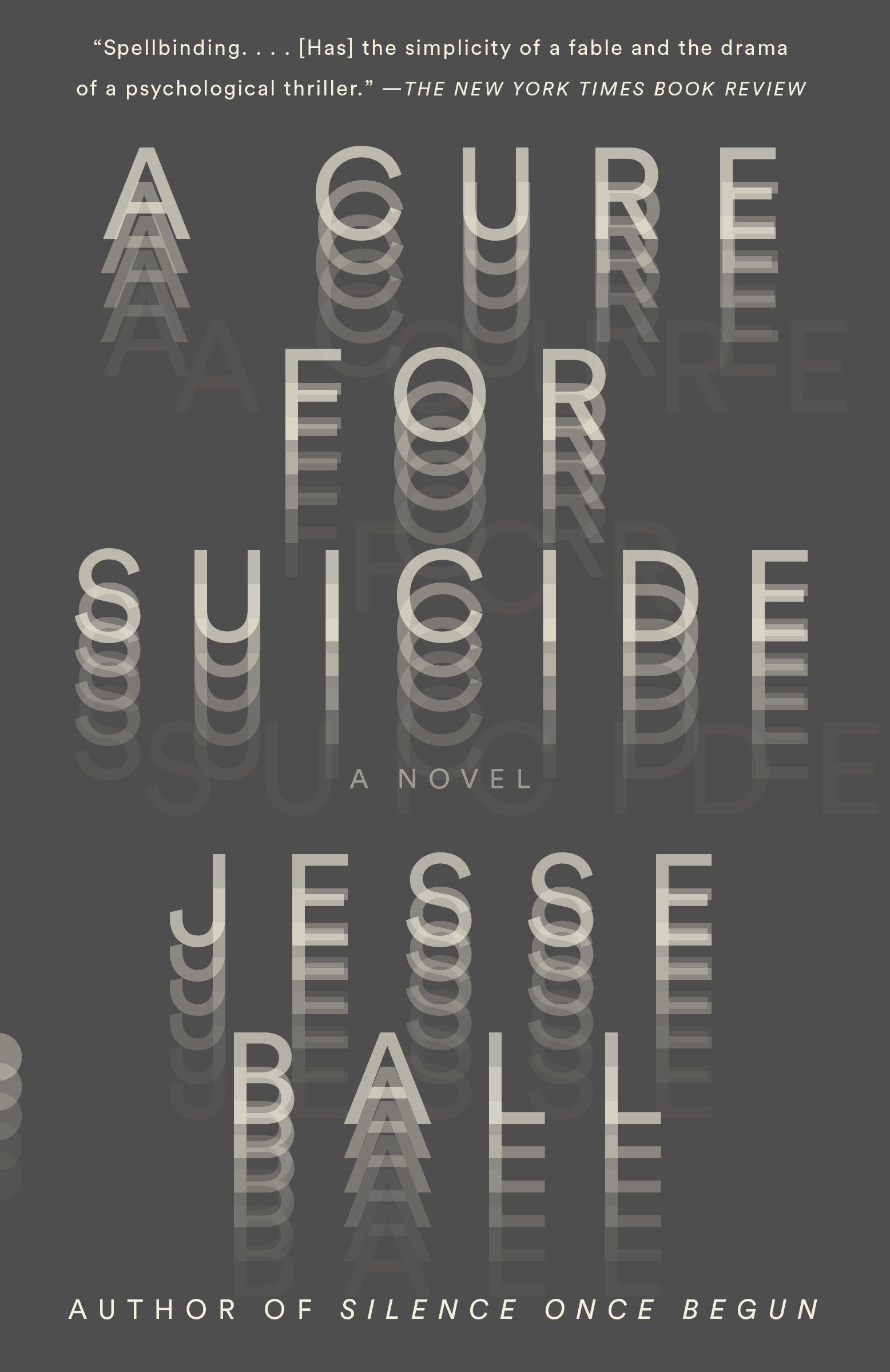 Cover image for A Cure for Suicide [electronic resource] : A Novel