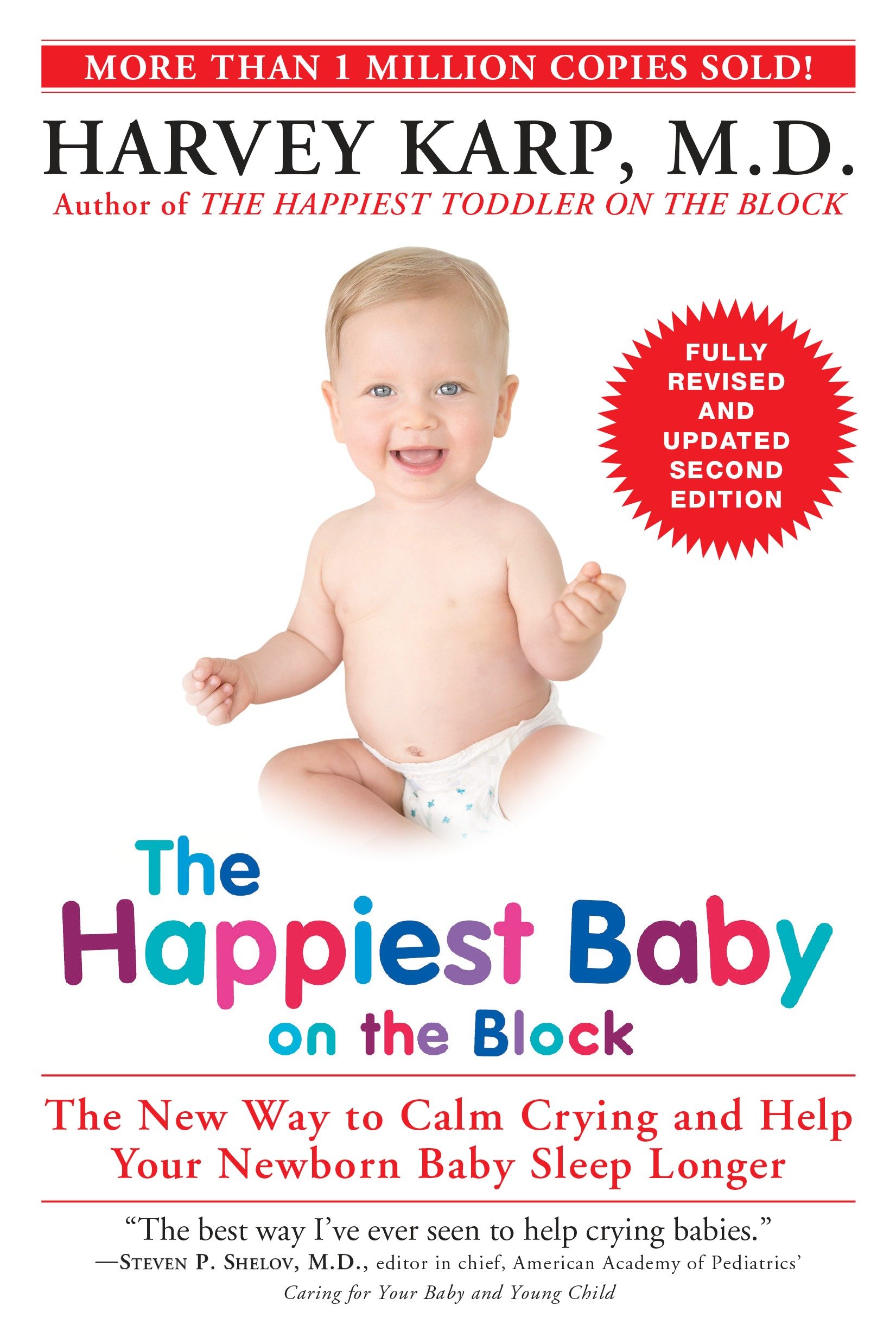 The Happiest Baby on the Block The New Way to Calm Crying and Help Your Newborn Baby Sleep Longer cover image