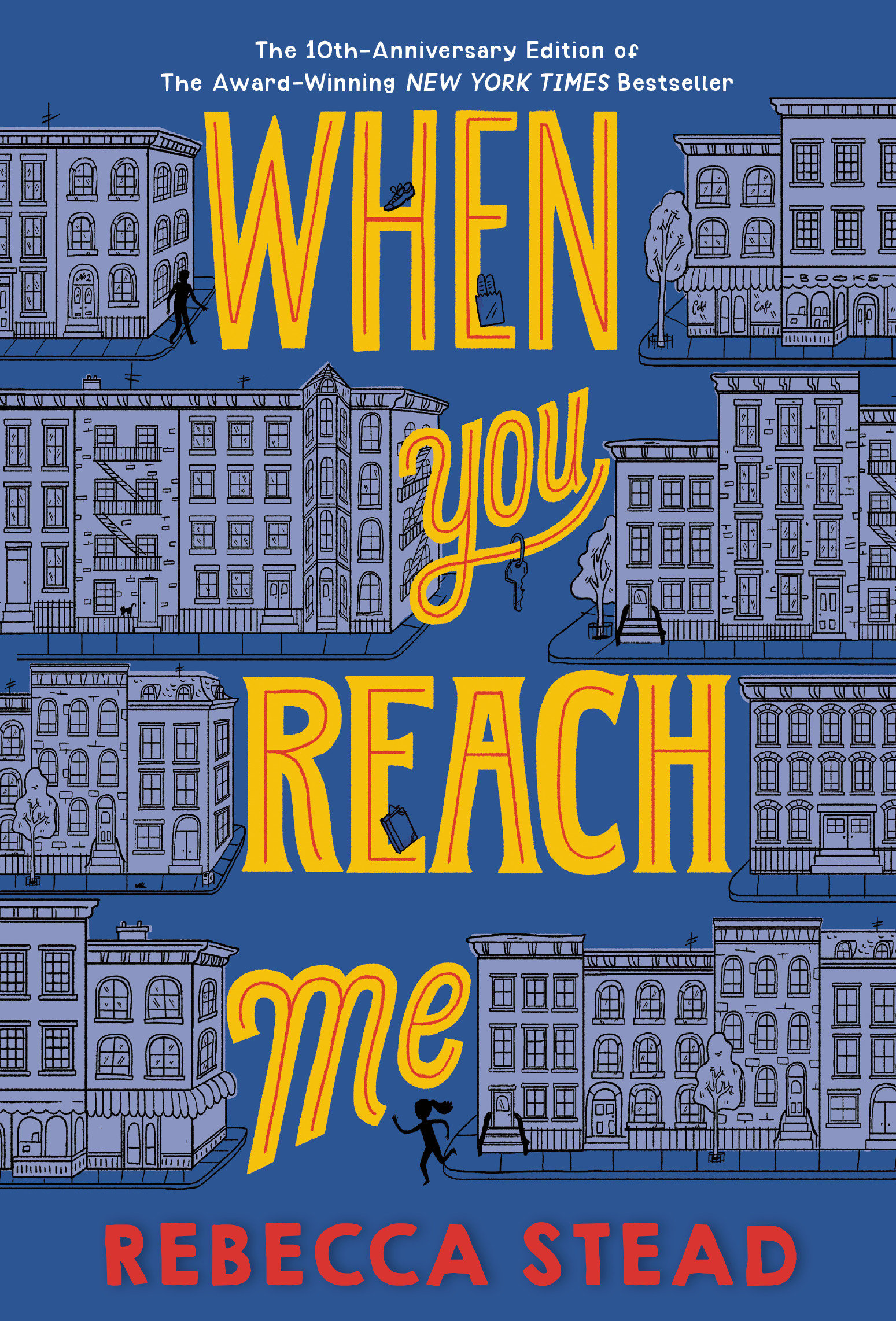 Cover image for When You Reach Me [electronic resource] : (Newbery Medal Winner)