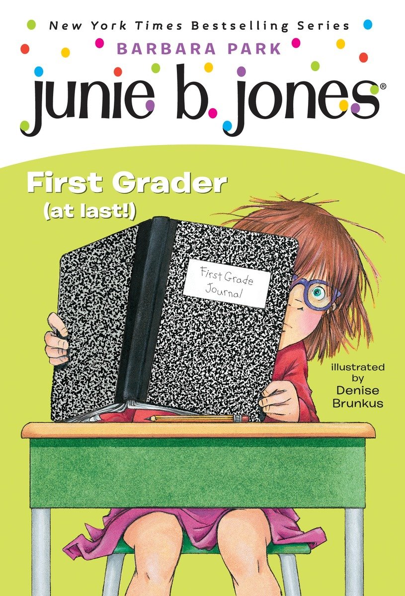 Imagen de portada para Junie B. Jones #18: First Grader (at last!) [electronic resource] :