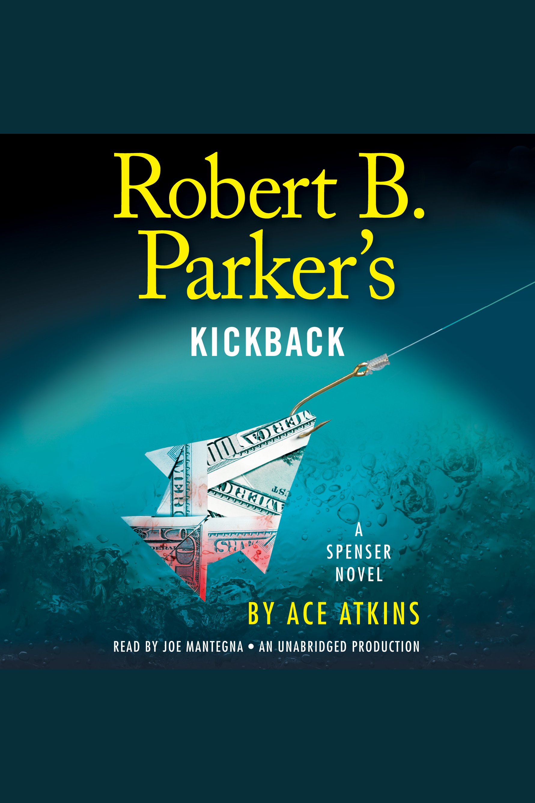 Cover image for Robert B. Parker's Kickback [electronic resource] : A Spenser Novel