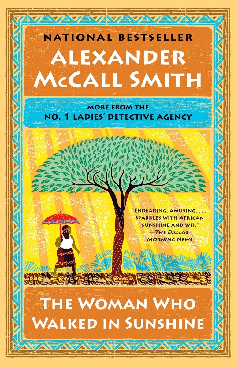 Umschlagbild für The Woman Who Walked in Sunshine [electronic resource] : No. 1 Ladies' Detective Agency (16)