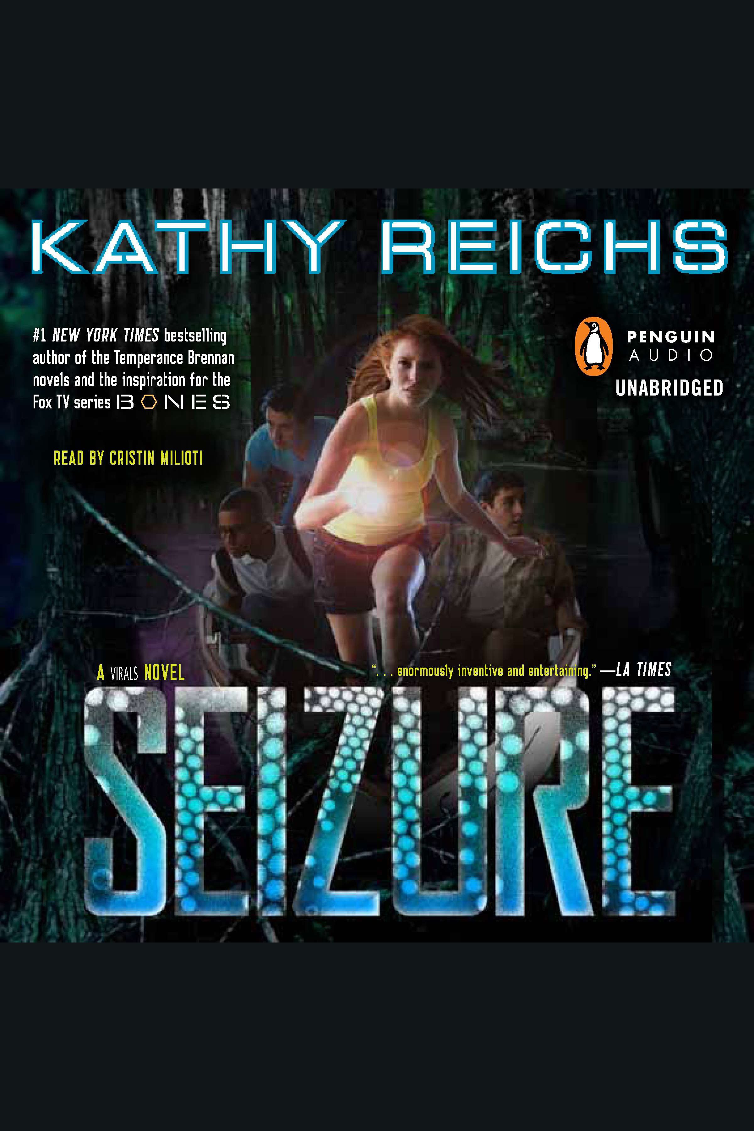 Cover image for Seizure [electronic resource] : A Virals Novel