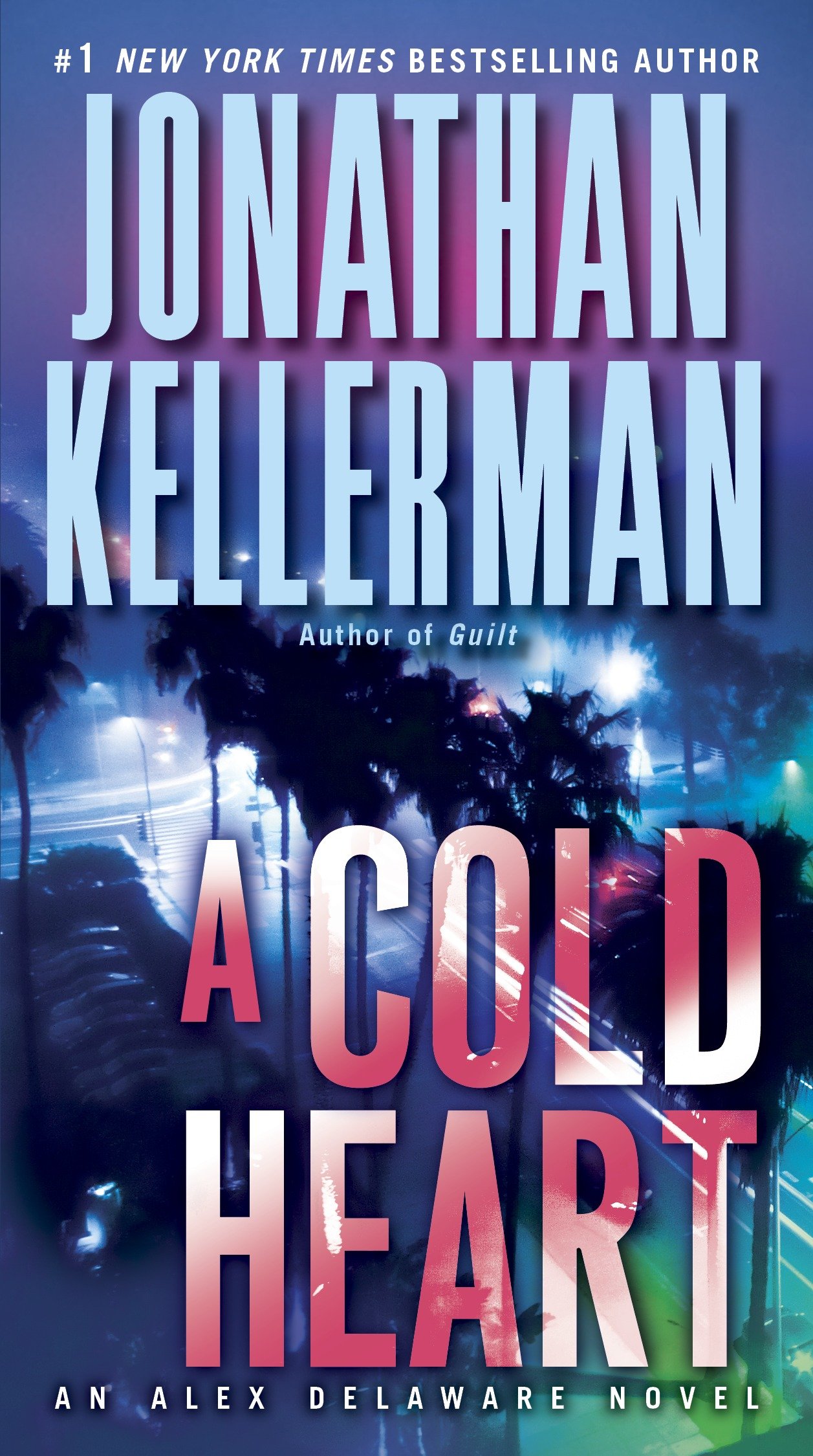 Cover image for A Cold Heart [electronic resource] : An Alex Delaware Novel