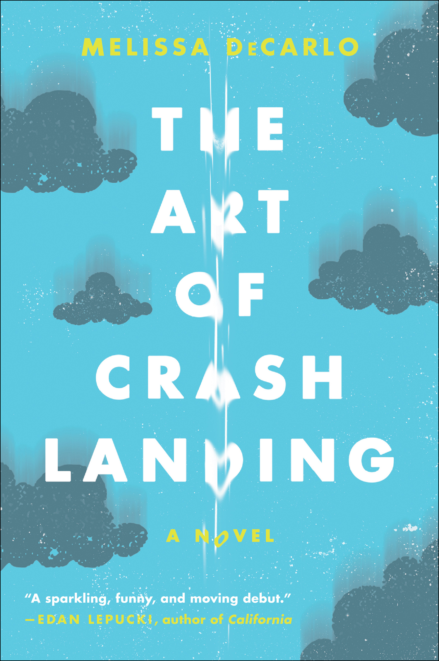 Umschlagbild für The Art of Crash Landing [electronic resource] : A Novel