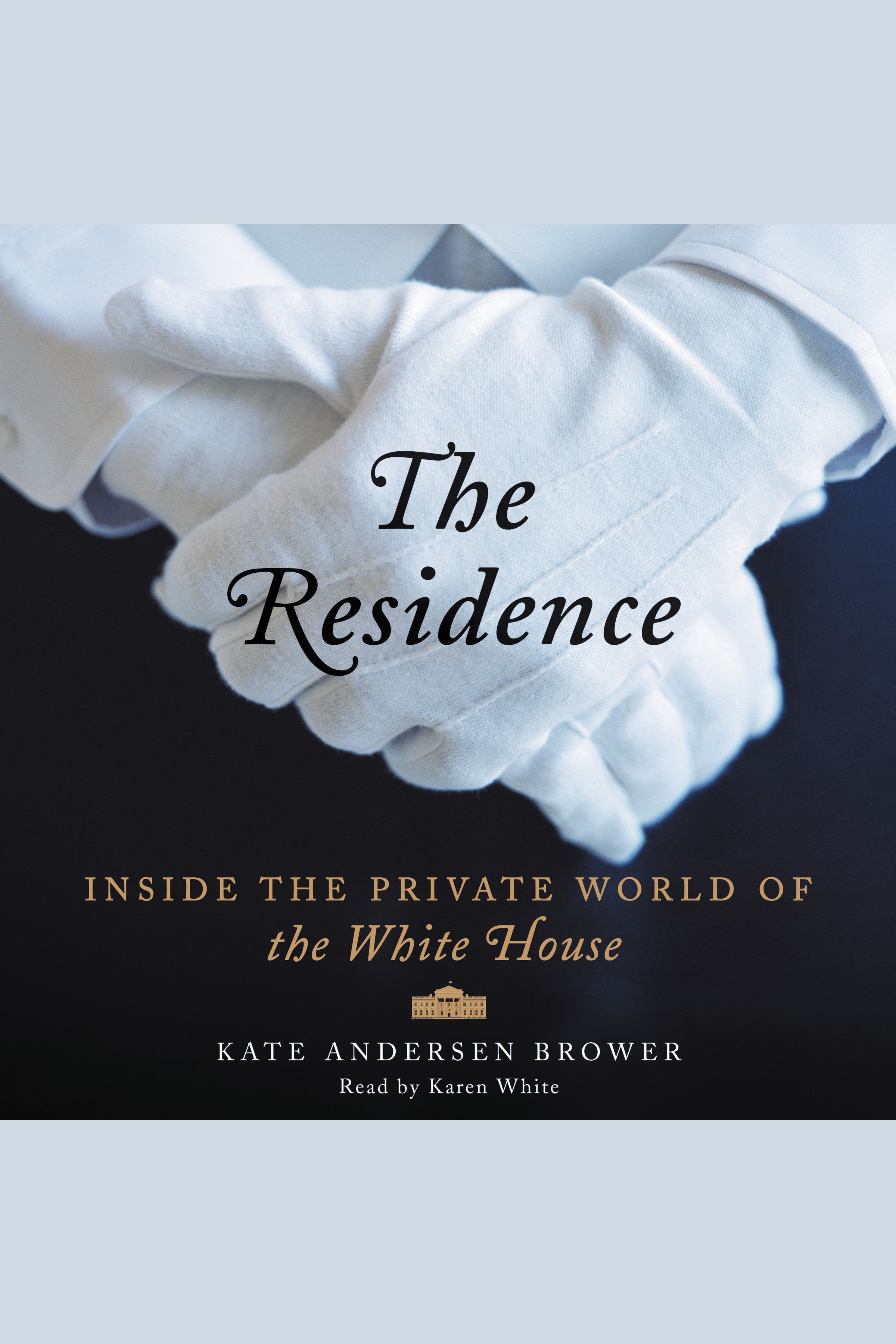 Cover image for The Residence [electronic resource] :