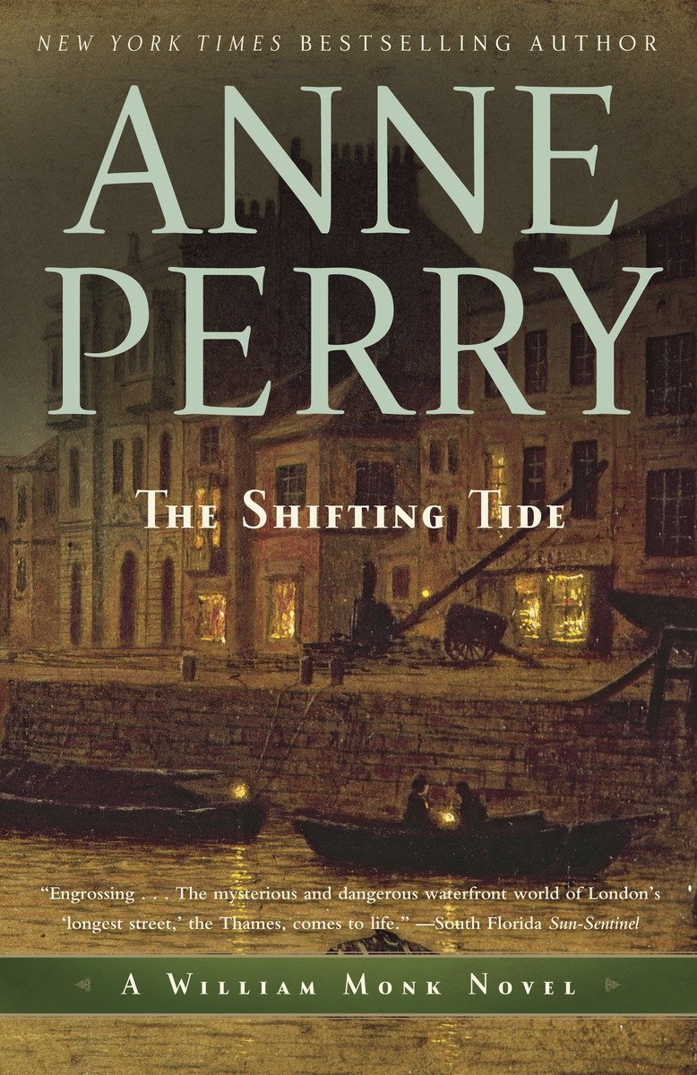 Imagen de portada para The Shifting Tide [electronic resource] : A William Monk Novel