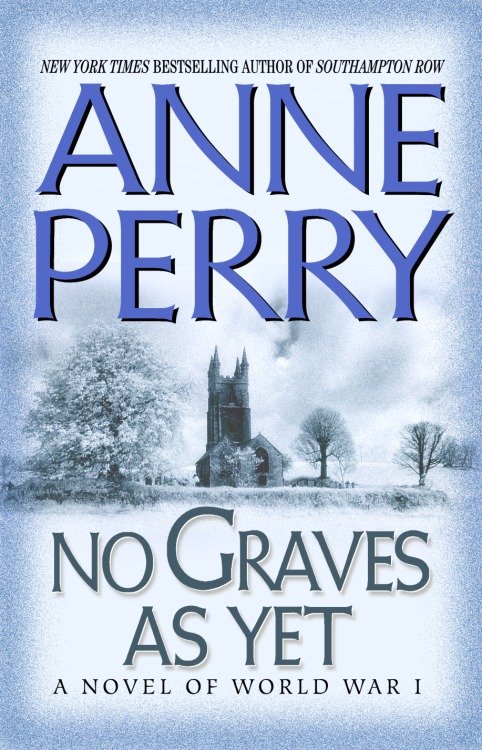 Image de couverture de No Graves As Yet [electronic resource] : A Novel