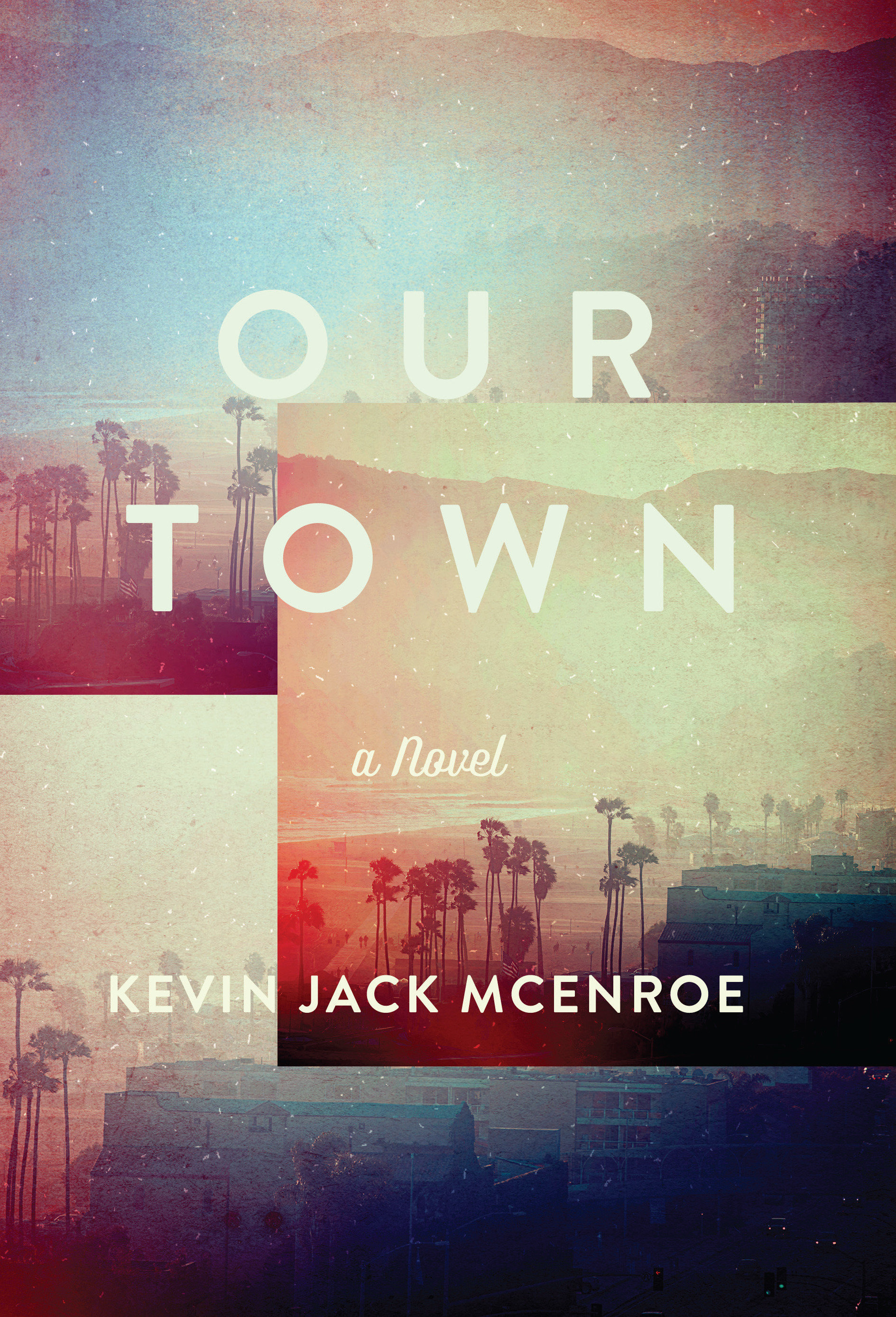 Cover image for Our Town [electronic resource] : A Novel