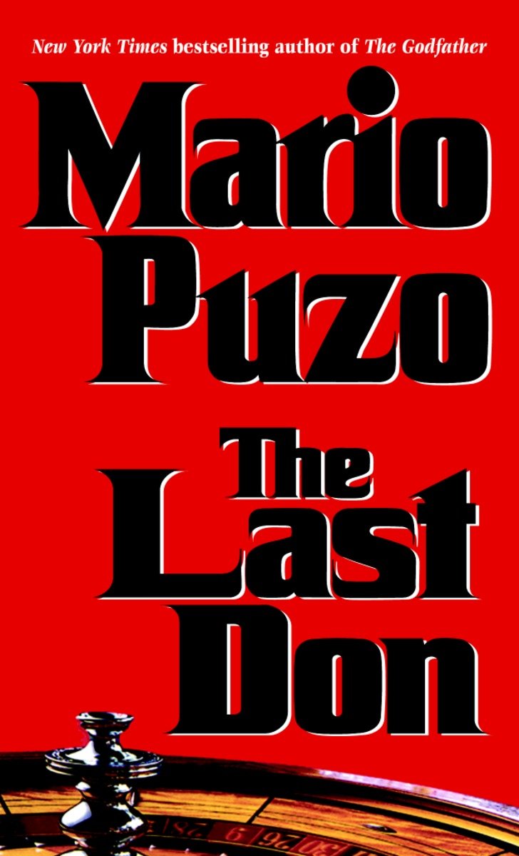 Cover image for The Last Don [electronic resource] : A Novel