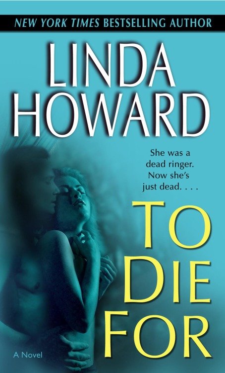 Cover image for To Die For [electronic resource] : A Novel