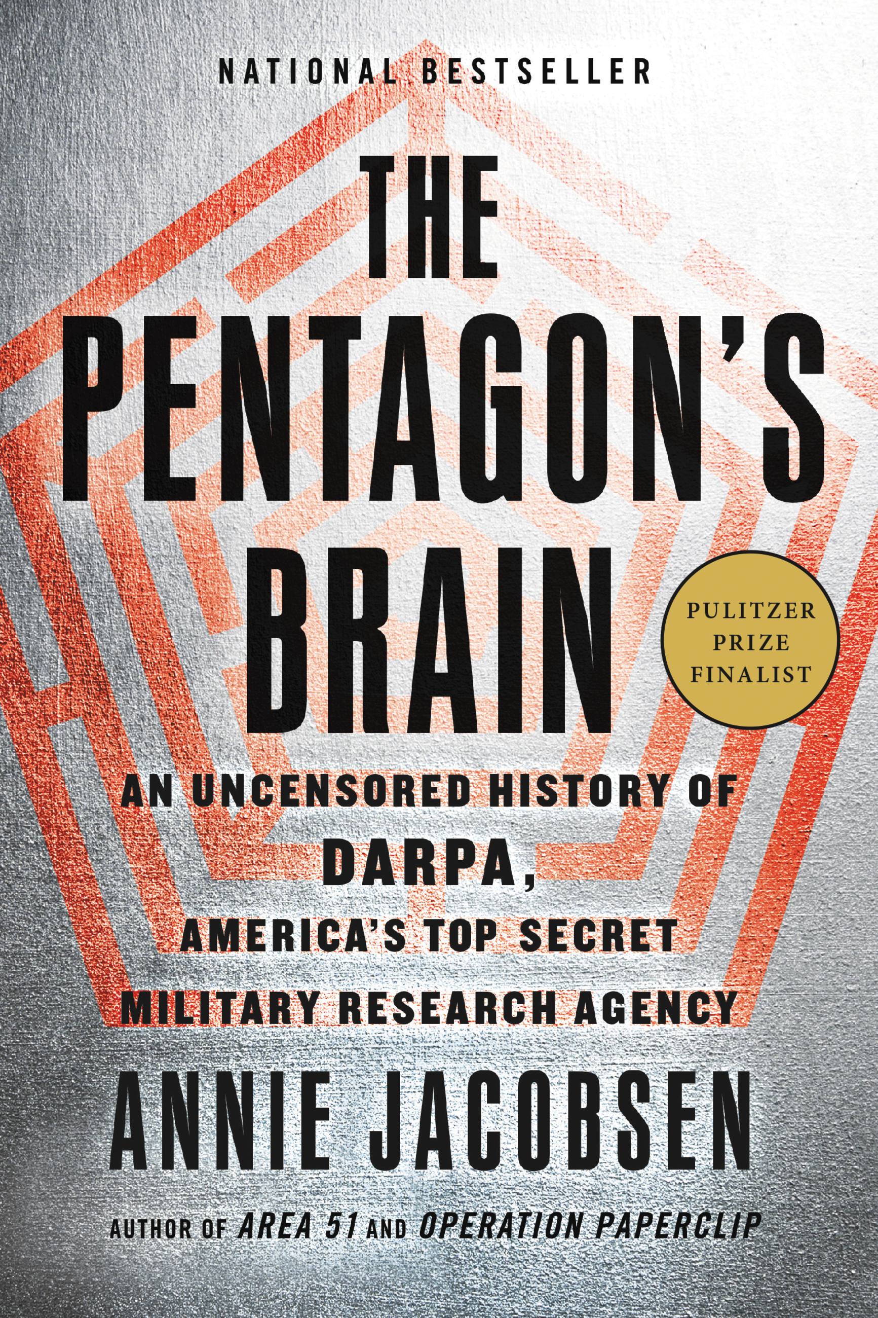 Umschlagbild für The Pentagon's Brain [electronic resource] : An Uncensored History of DARPA, America¿s Top-Secret Military Research Agency