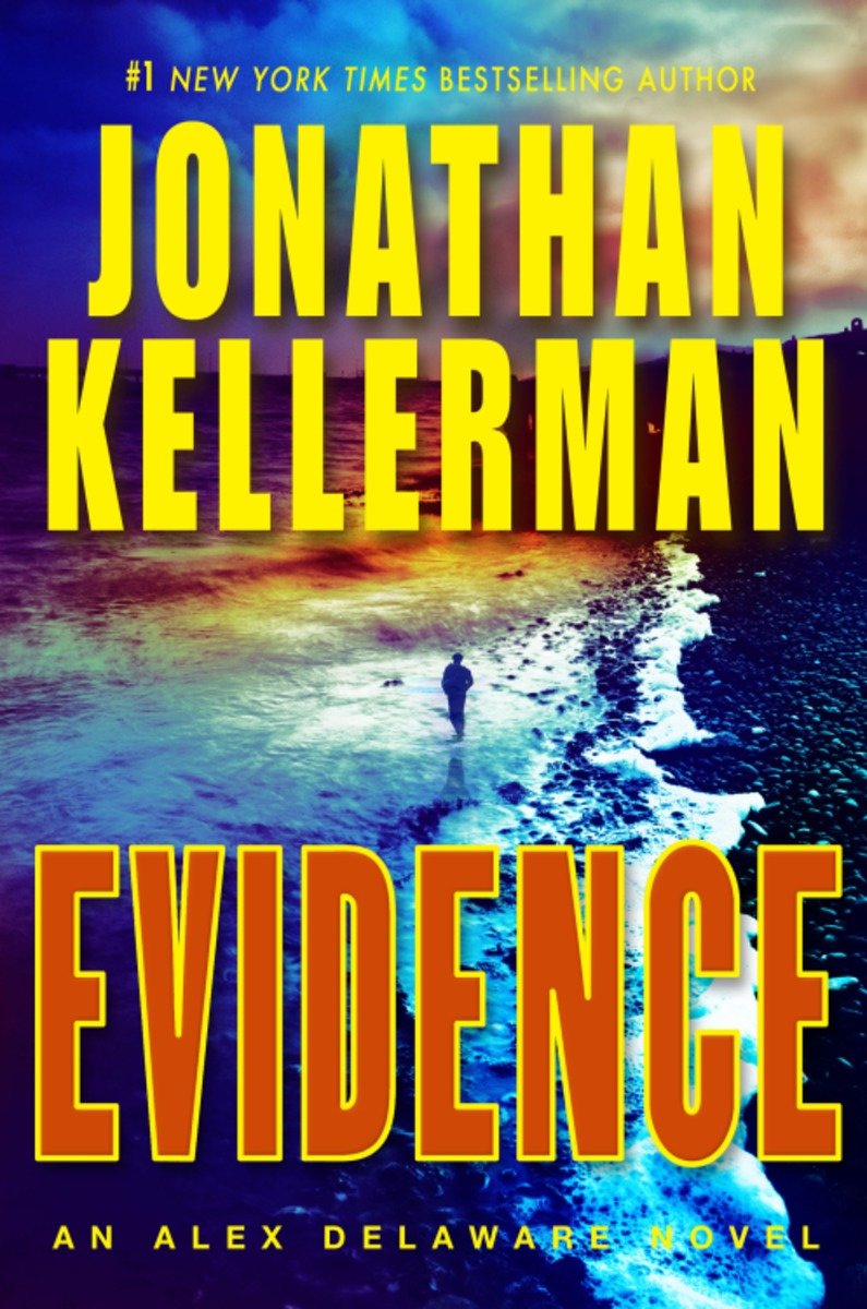 Cover image for Evidence [electronic resource] : An Alex Delaware Novel