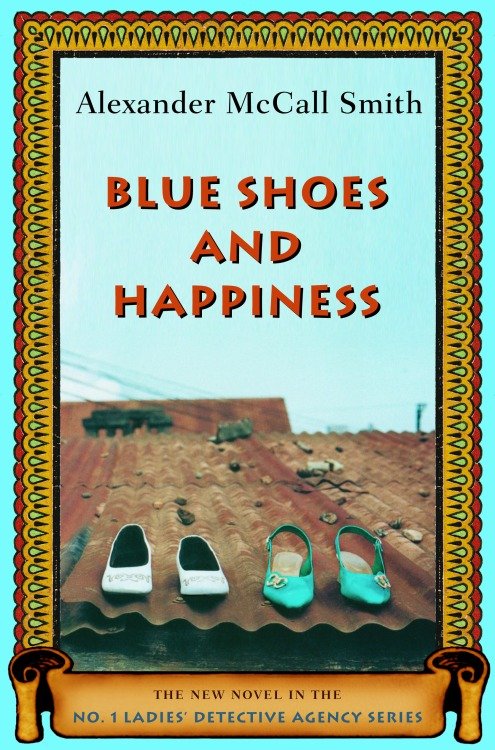 Cover image for Blue Shoes and Happiness [electronic resource] :