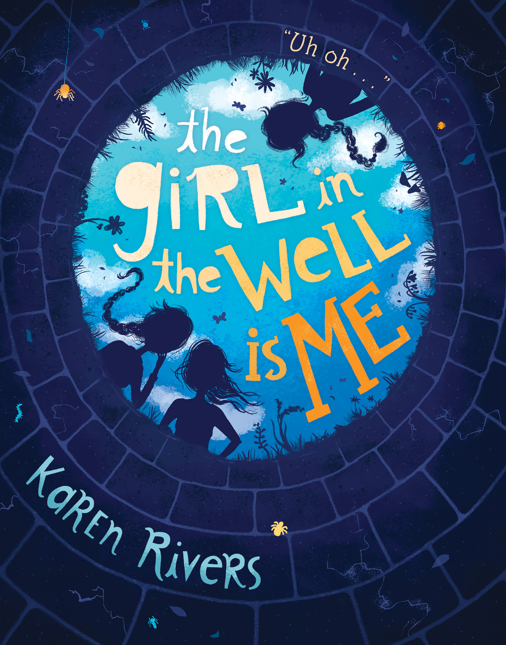 Cover image for The Girl in the Well Is Me [electronic resource] :