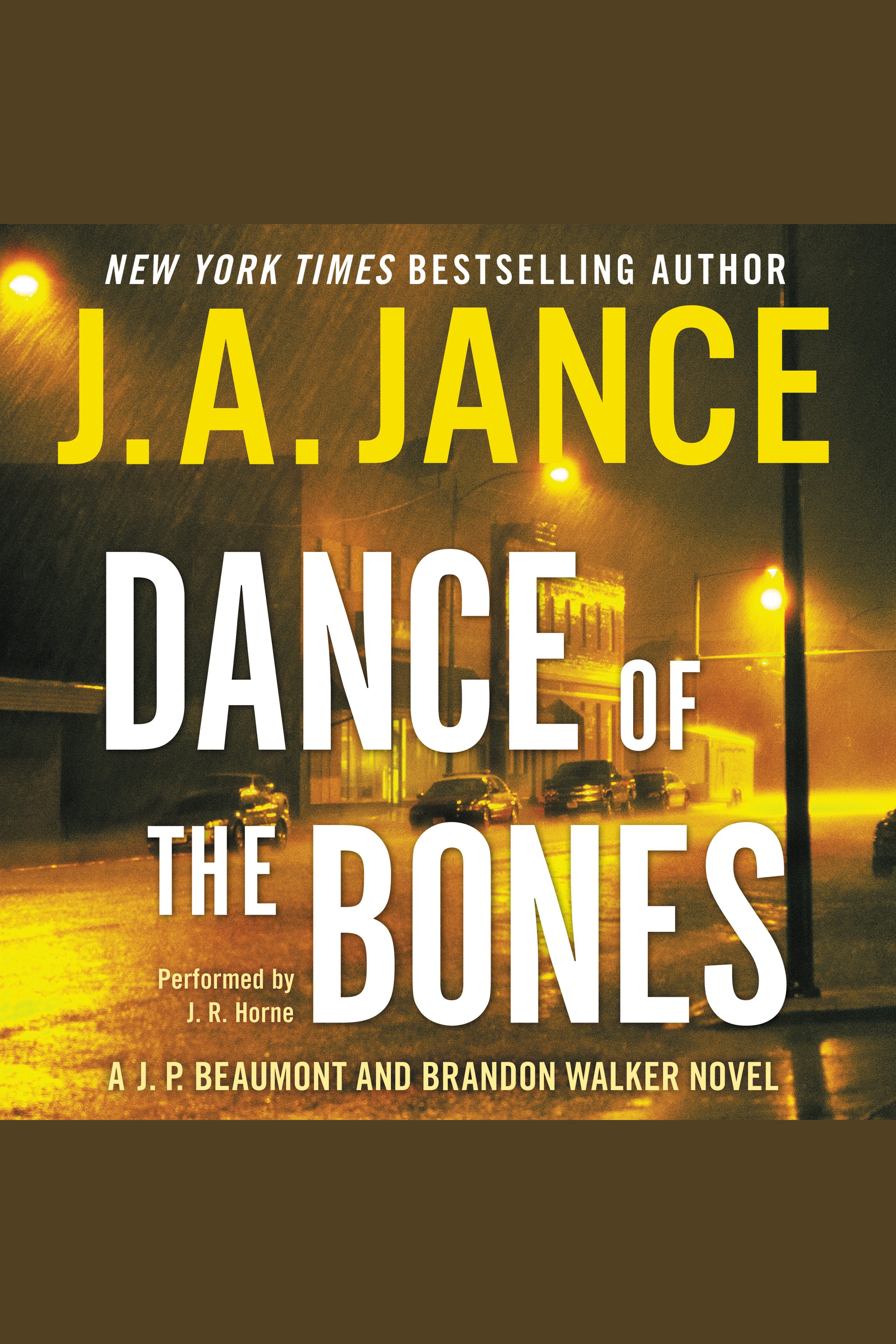 Imagen de portada para Dance of the Bones [electronic resource] : A J. P. Beaumont Novel