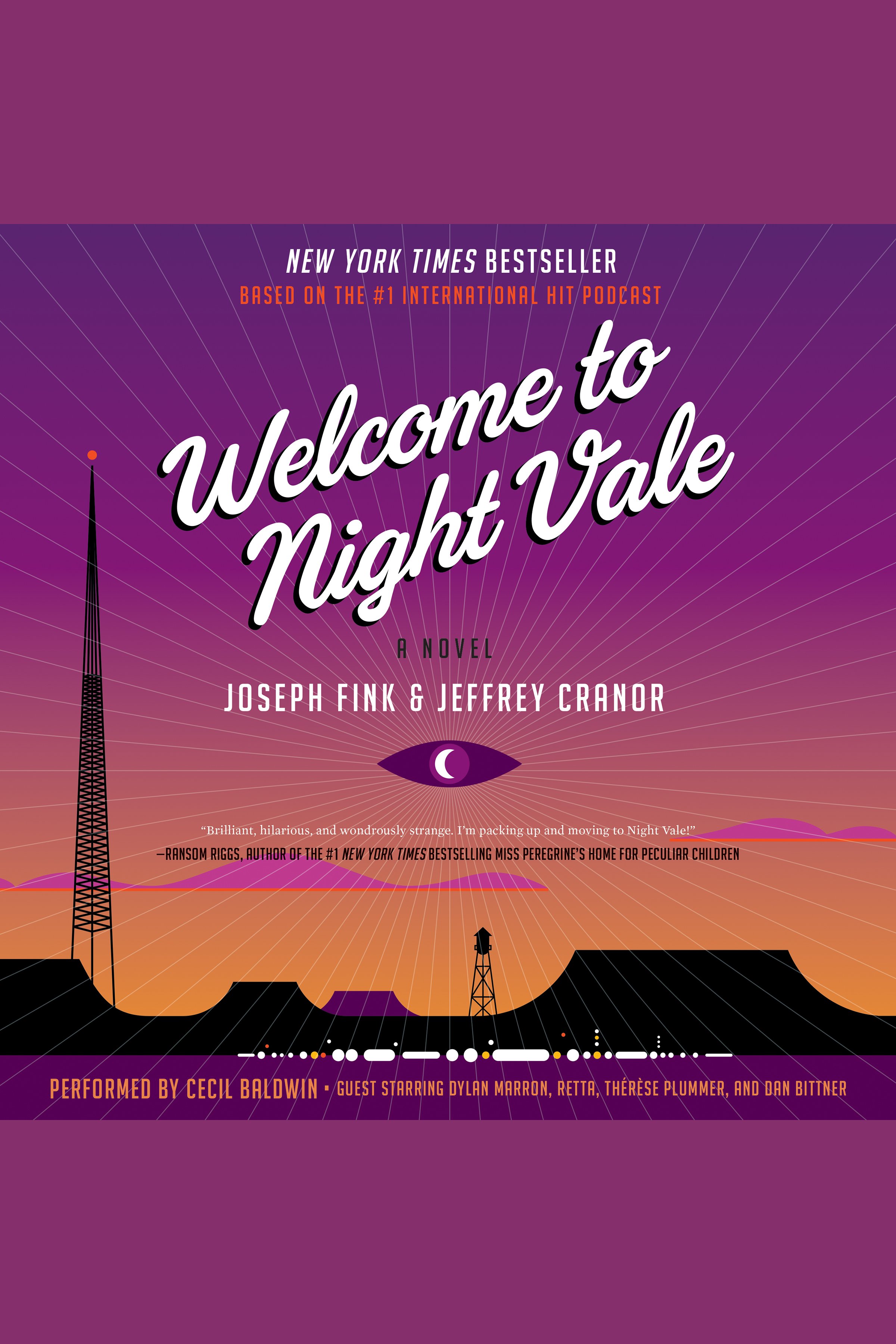 Imagen de portada para Welcome to Night Vale [electronic resource] : A Novel
