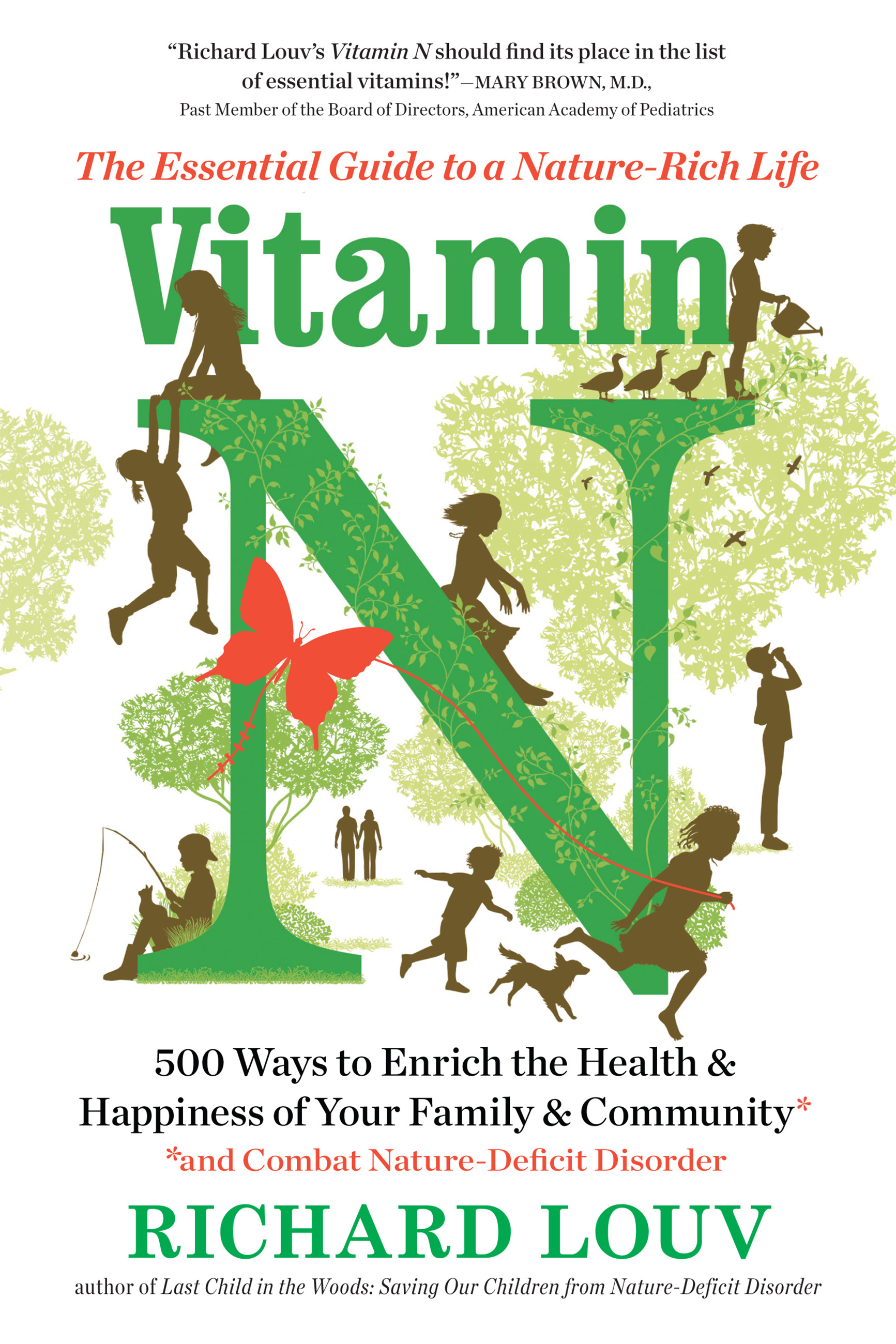 Cover image for Vitamin N [electronic resource] : The Essential Guide to a Nature-Rich Life