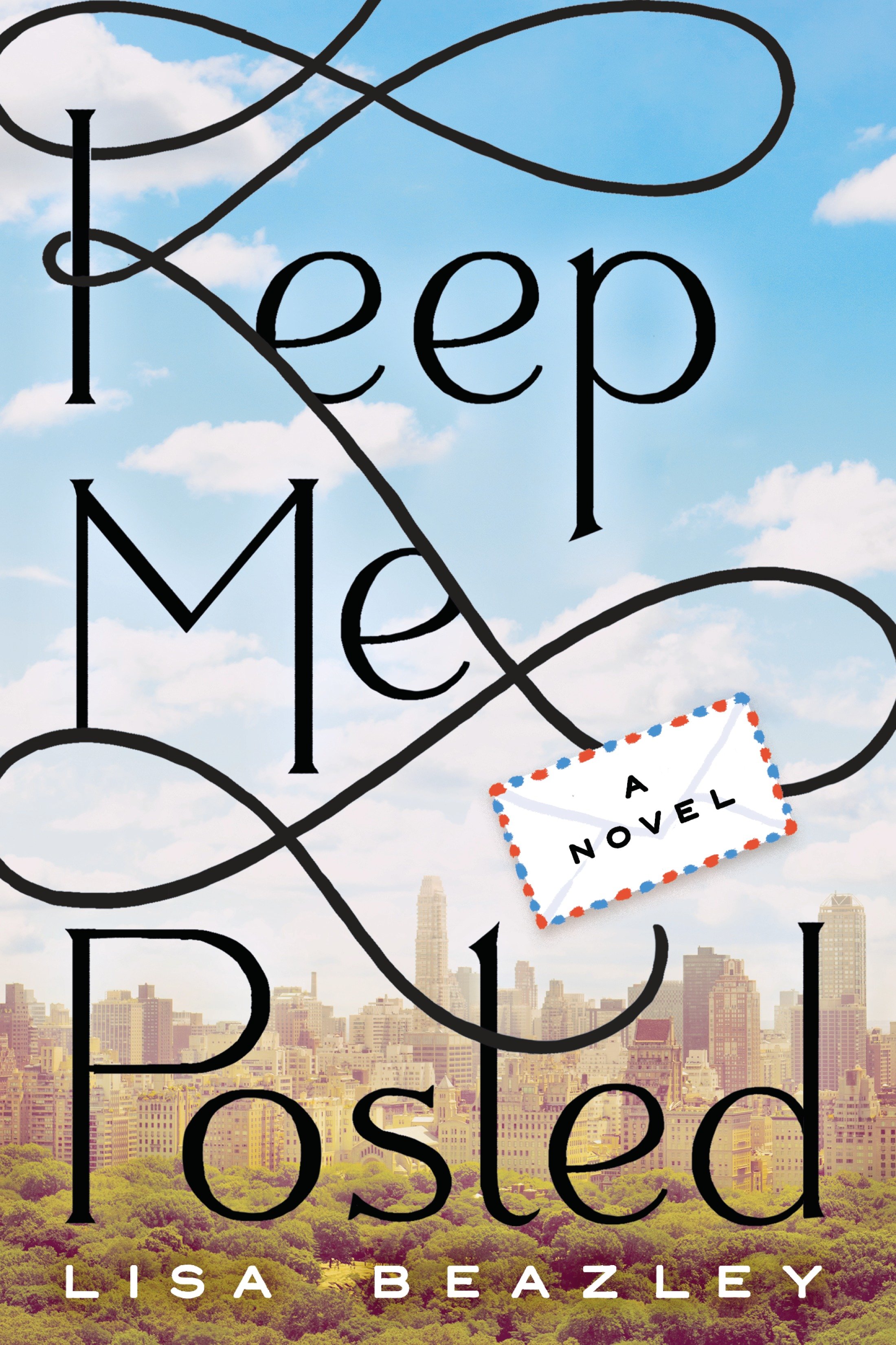 Cover image for Keep Me Posted [electronic resource] :
