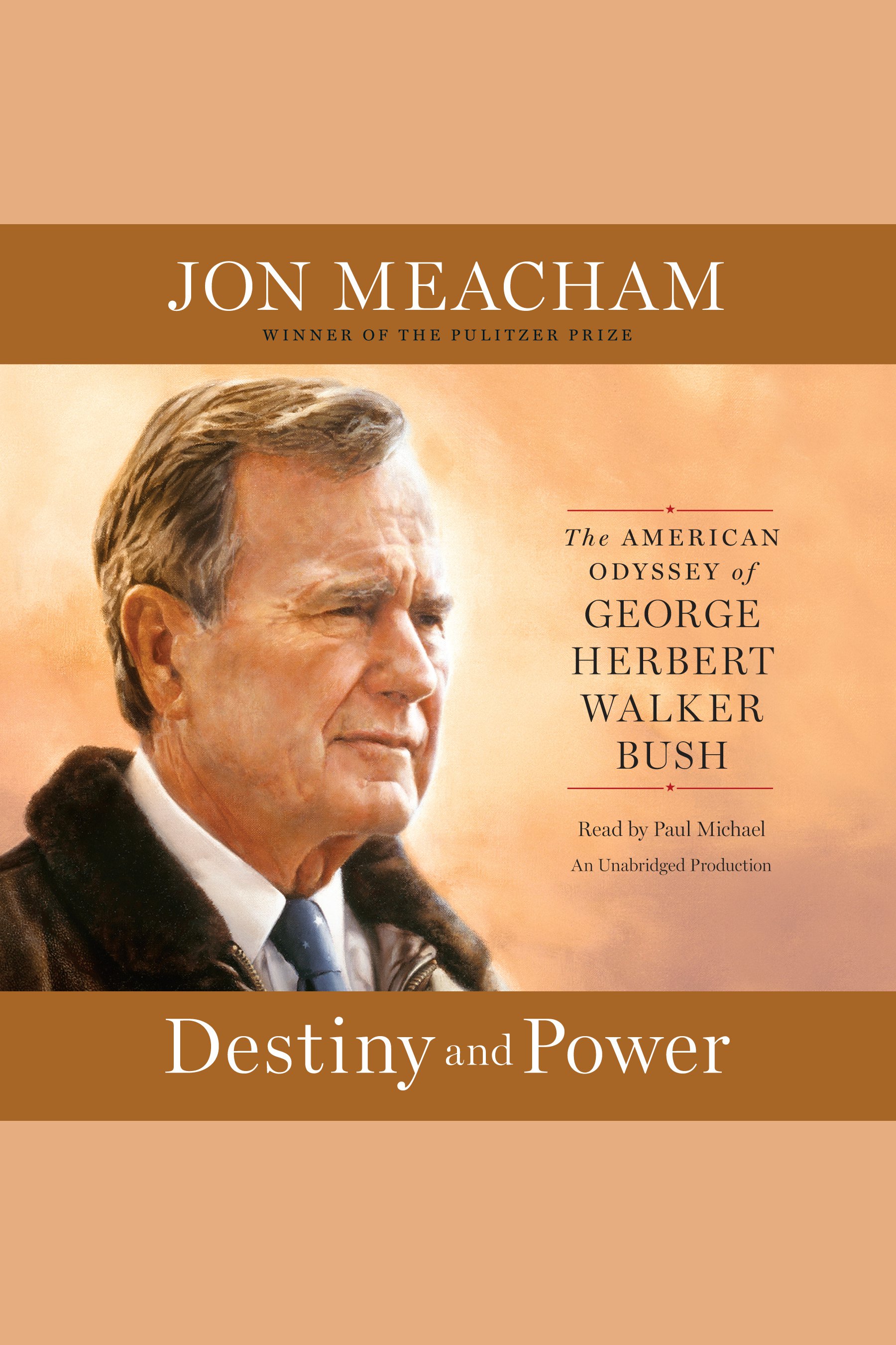 Cover image for Destiny and Power [electronic resource] : The American Odyssey of George Herbert Walker Bush
