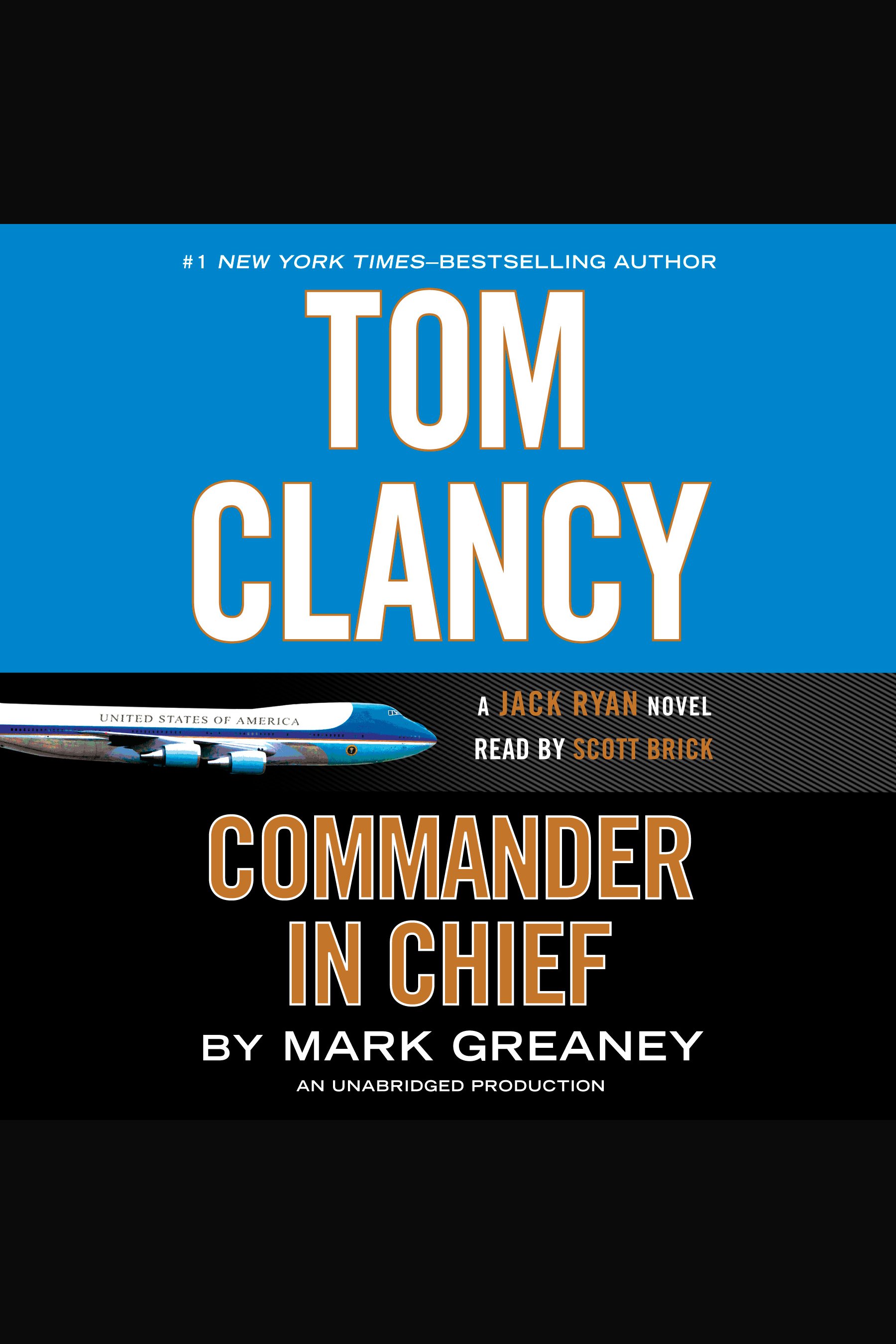 Umschlagbild für Tom Clancy's Commander in Chief [electronic resource] : A Jack Ryan Novel, Book 20