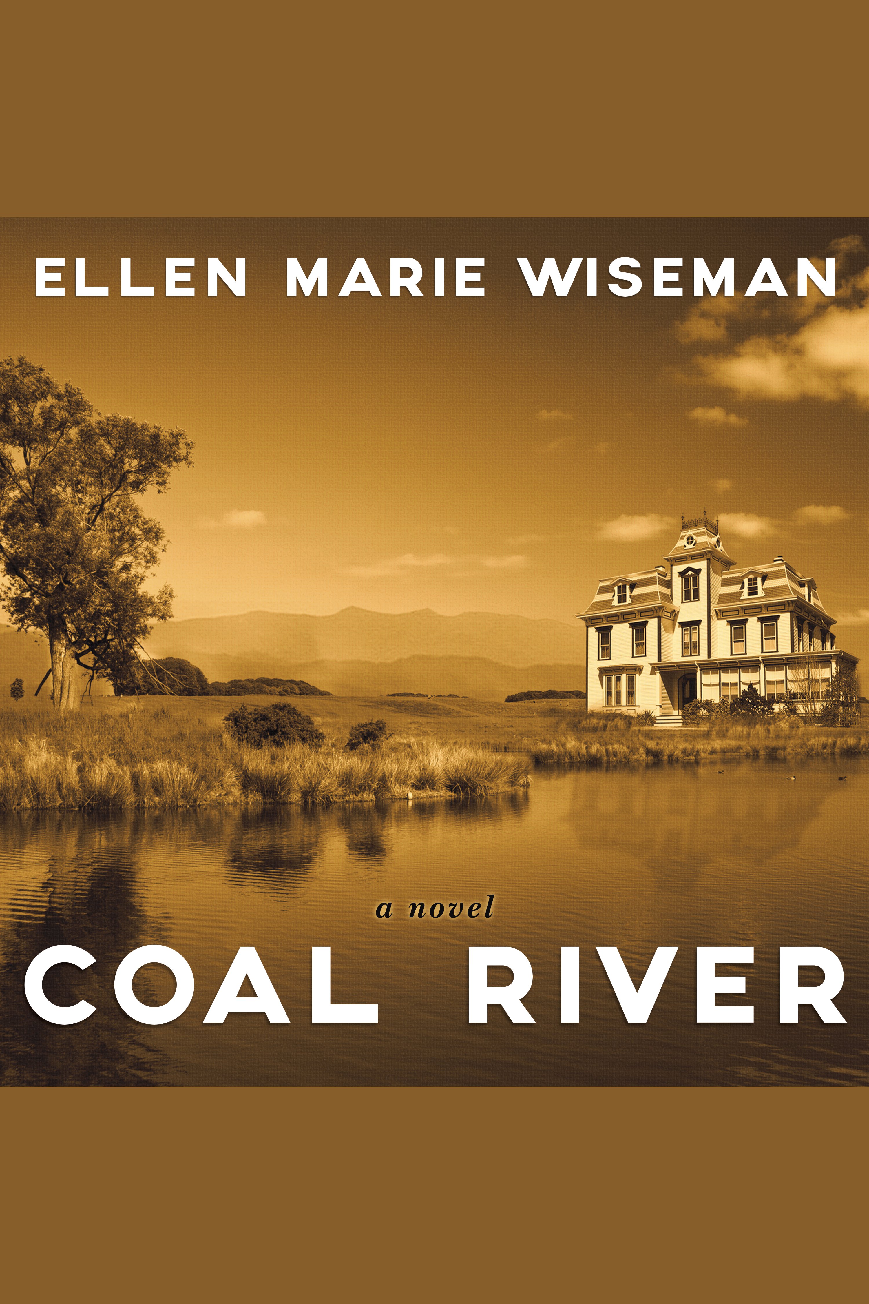 Cover image for Coal River [electronic resource] :