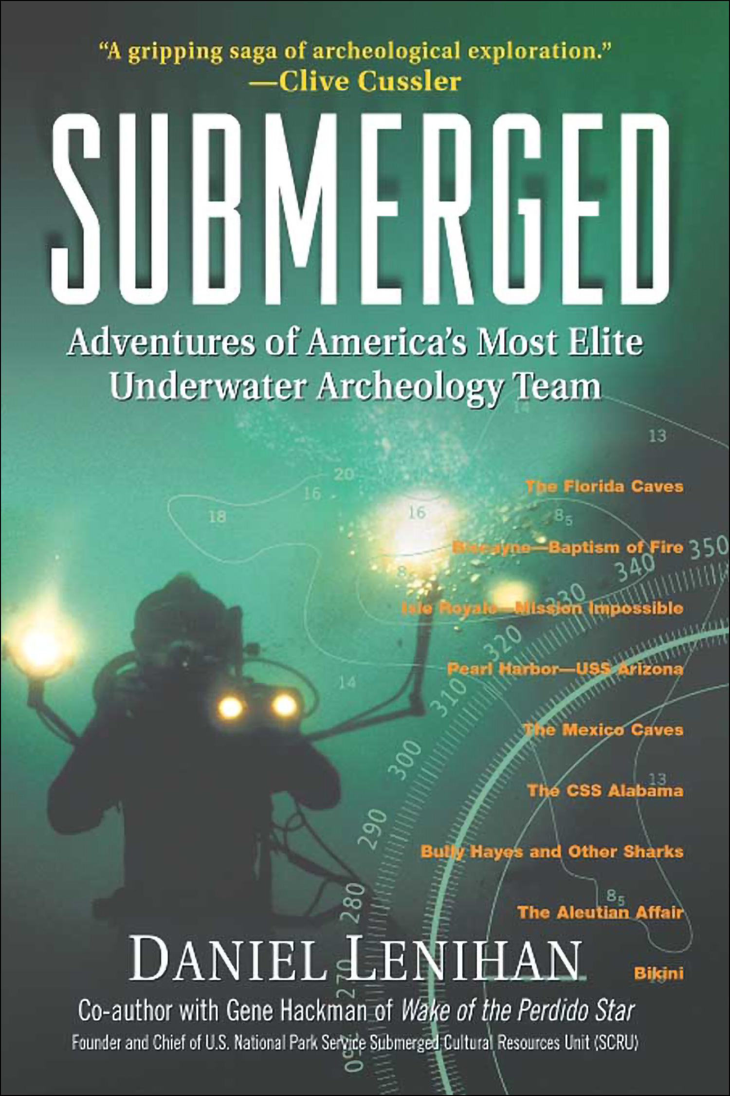 Cover image for Submerged [electronic resource] : Adventures of America's Most Elite Underwater Archeology Team