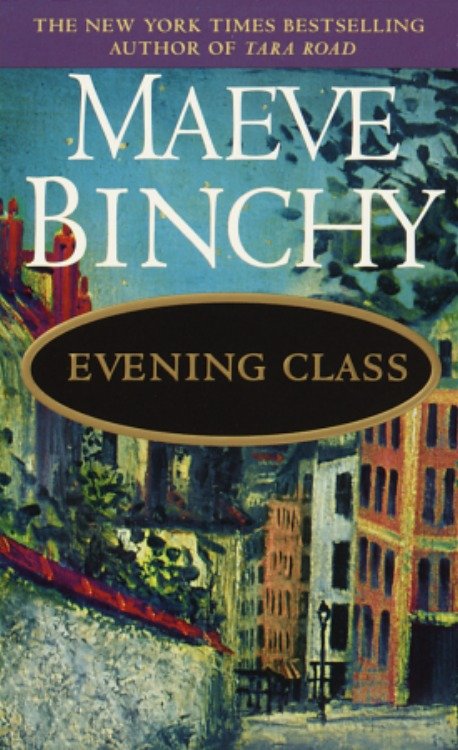Cover image for Evening Class [electronic resource] : A Novel