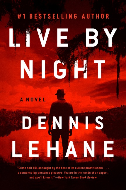 Cover image for Live by Night [electronic resource] : A Novel