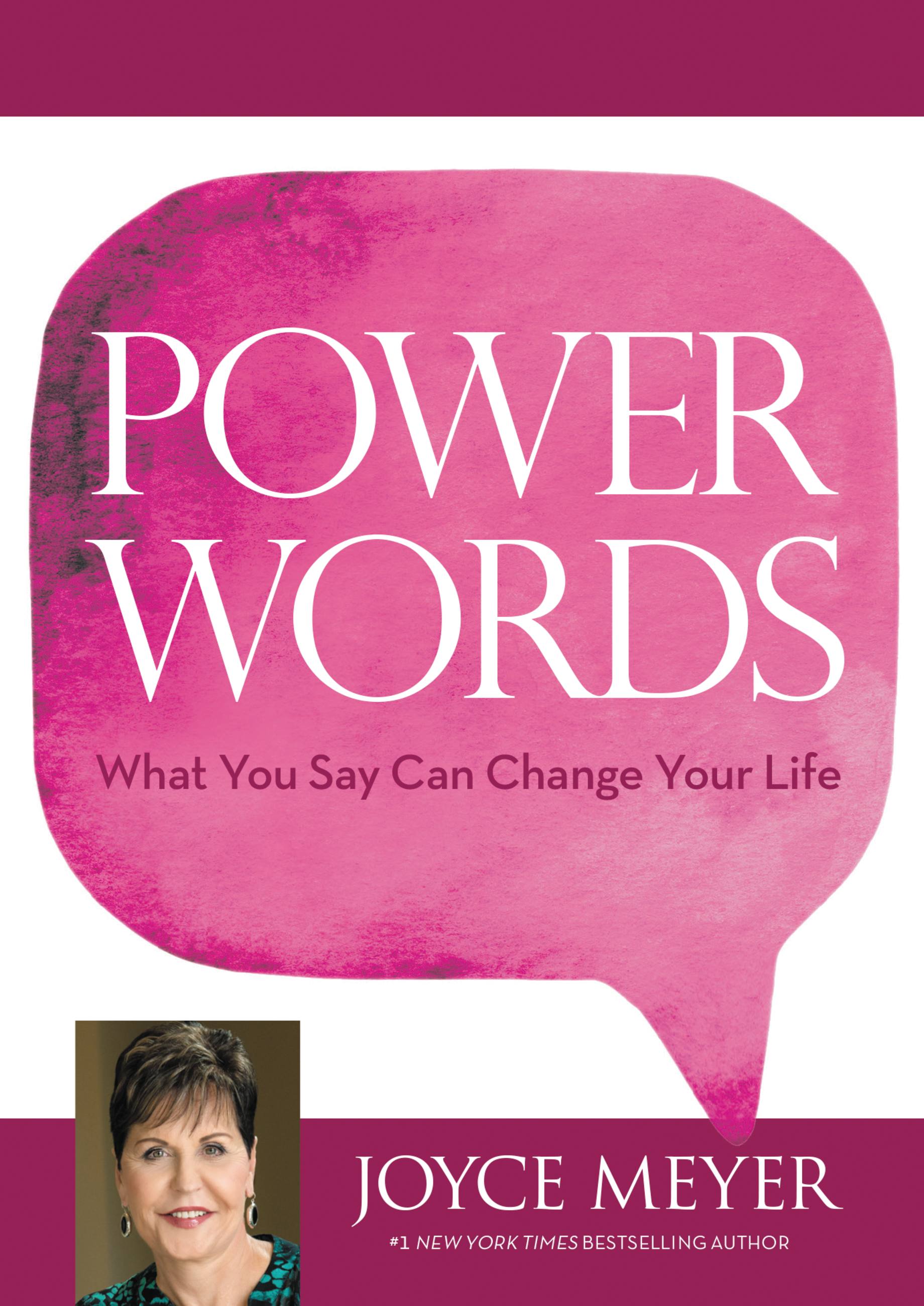 Cover image for Power Words [electronic resource] : What You Say Can Change Your Life
