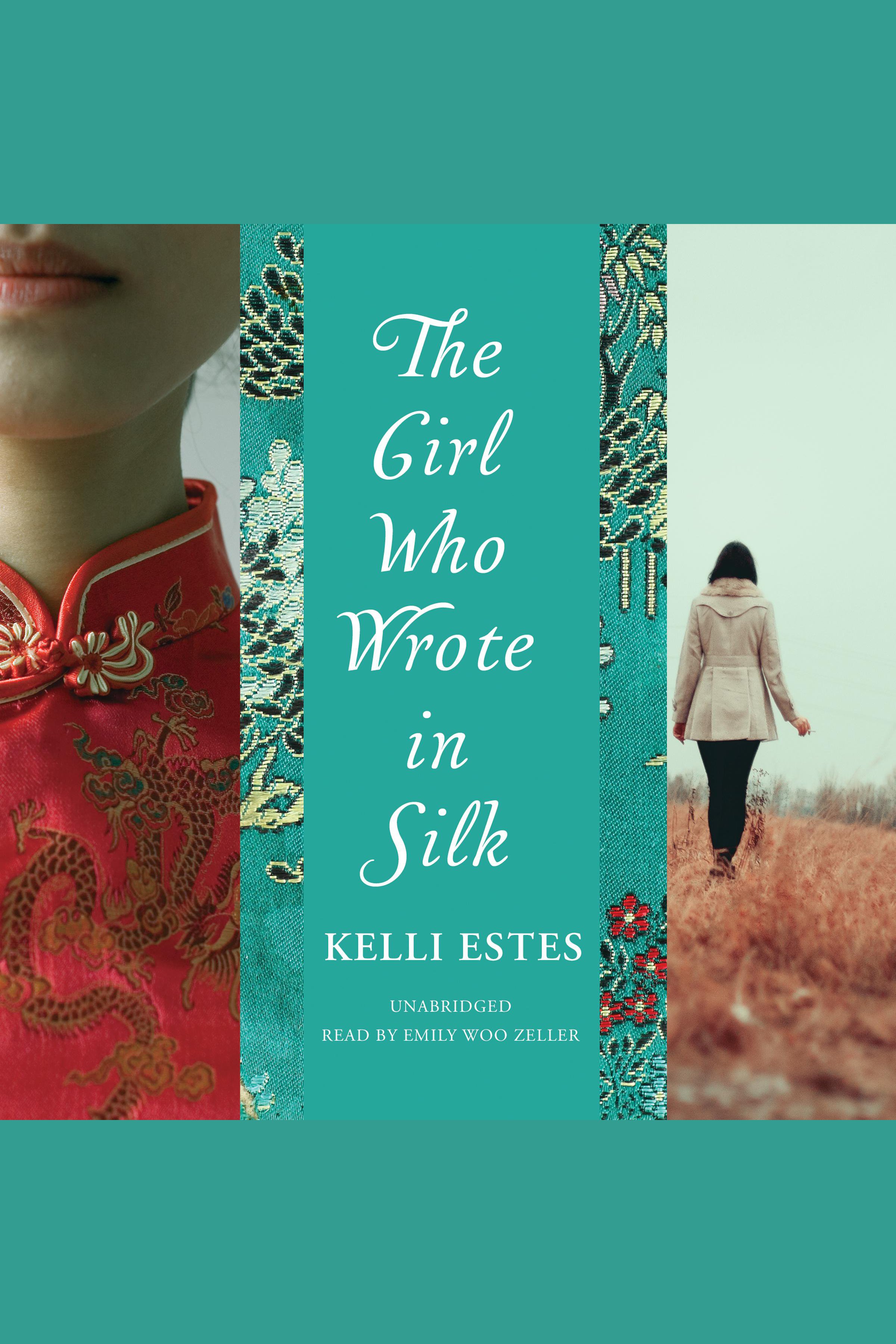 Cover image for The Girl Who Wrote in Silk [electronic resource] :