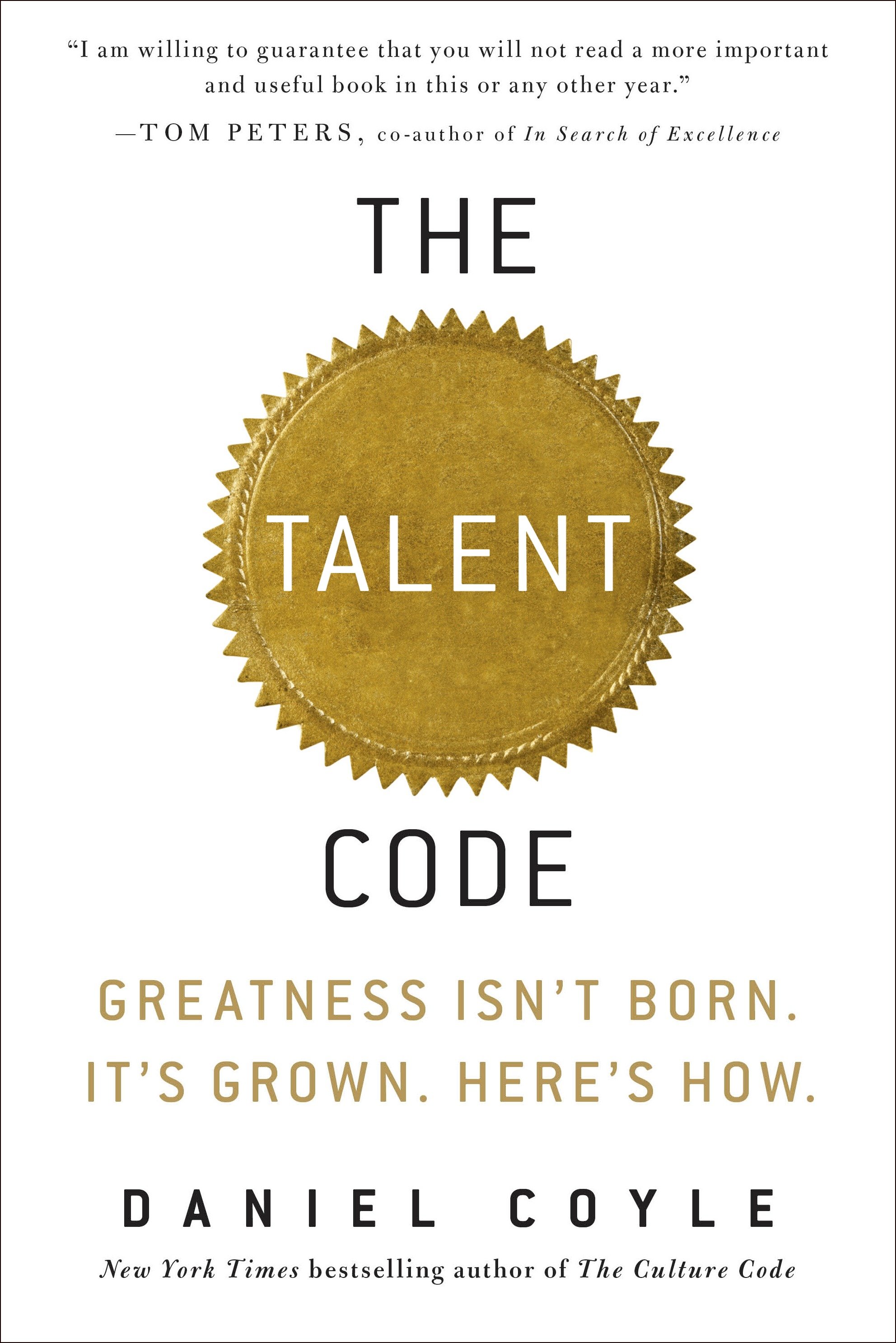 The talent code greatness isn't born, it's grown, here's how cover image