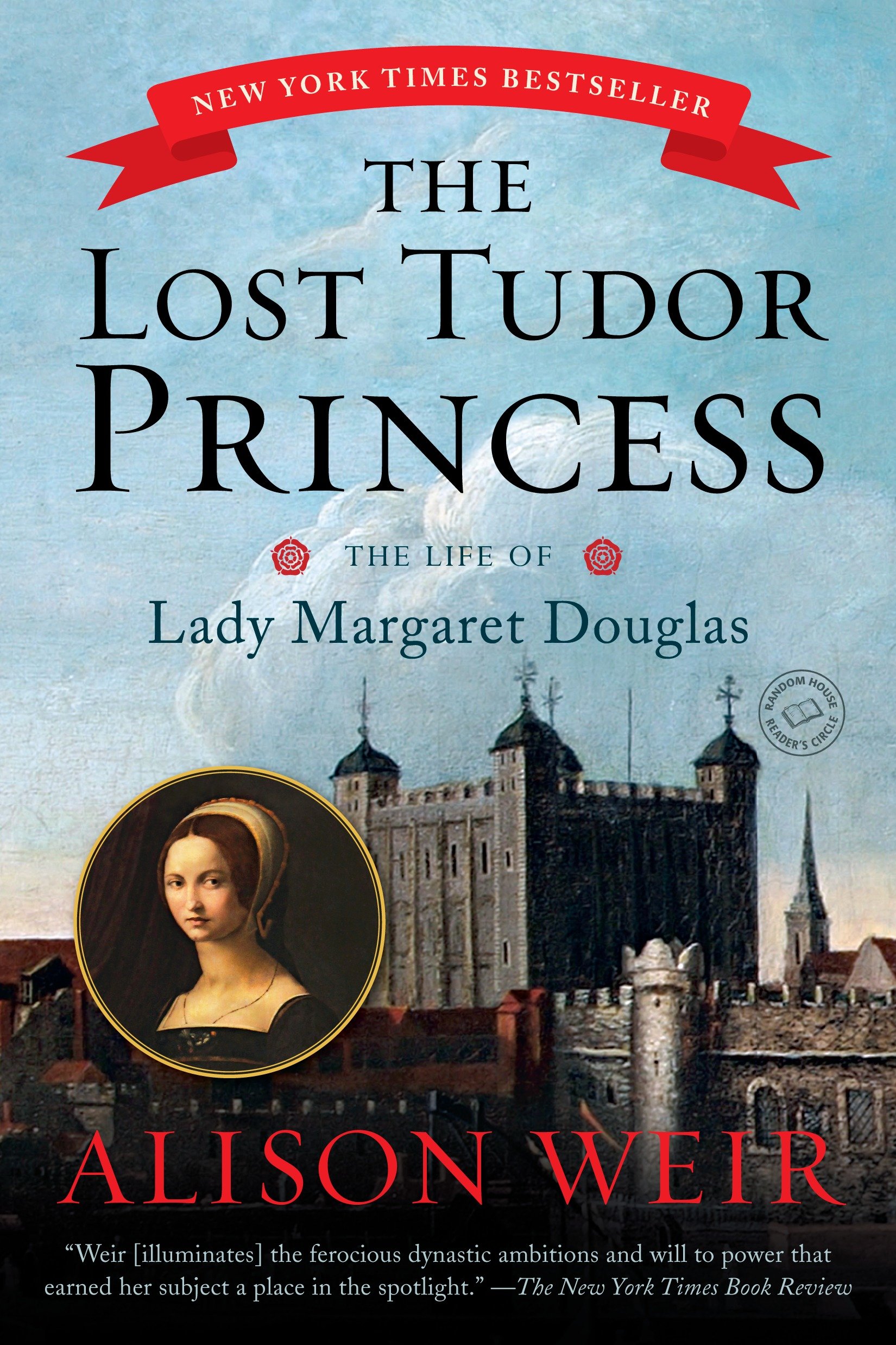 Cover image for The Lost Tudor Princess [electronic resource] : The Life of Lady Margaret Douglas