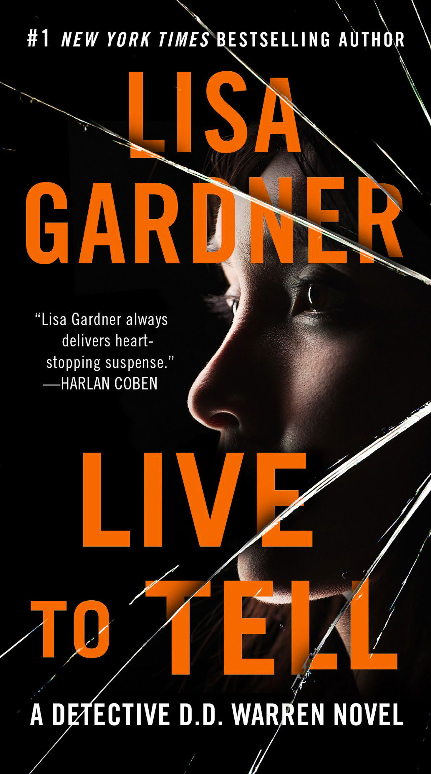 Cover image for Live to Tell [electronic resource] : A Detective D. D. Warren Novel