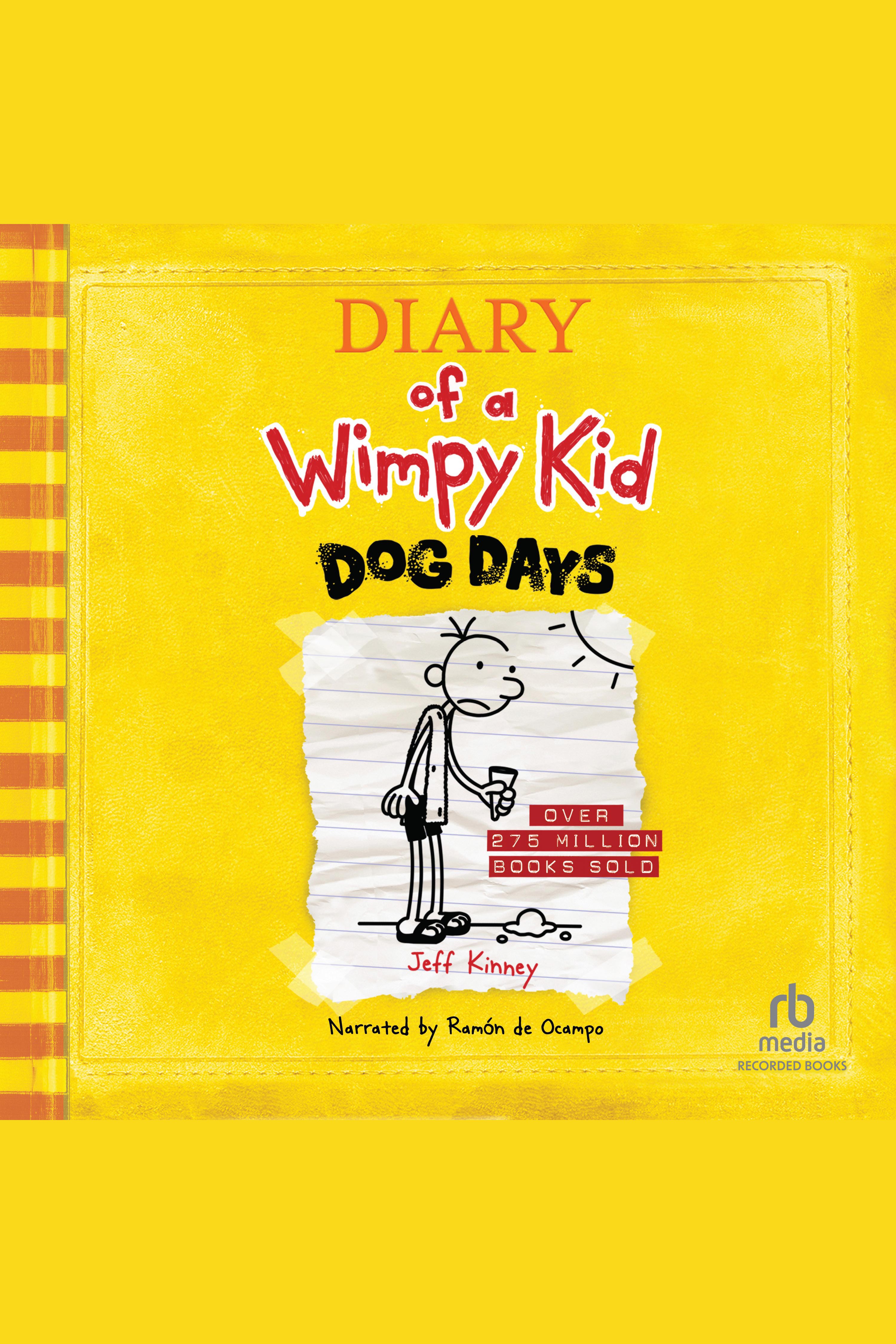 Cover image for Diary of a Wimpy Kid: Dog Days [electronic resource] :
