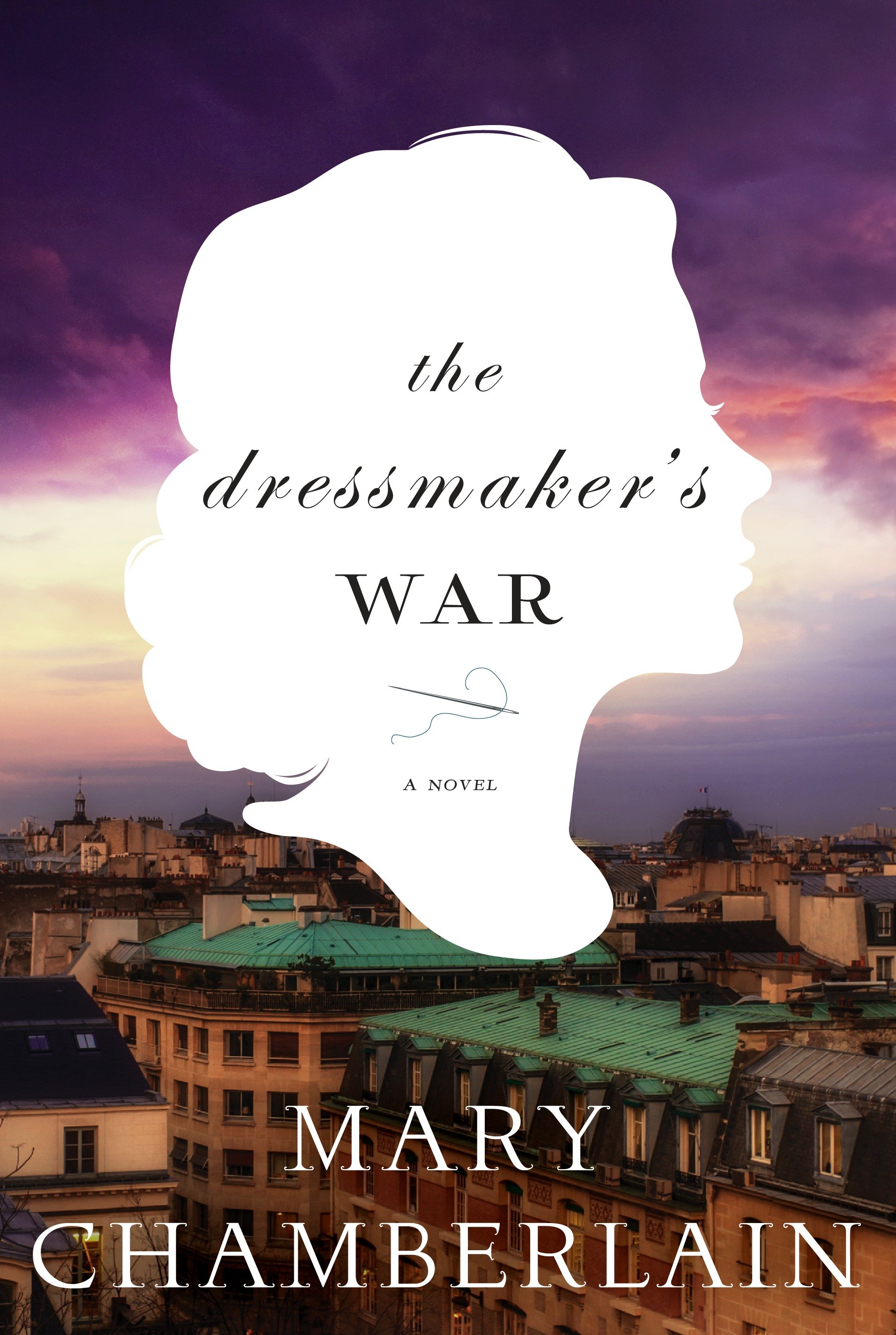 Imagen de portada para The Dressmaker's War [electronic resource] : A Novel